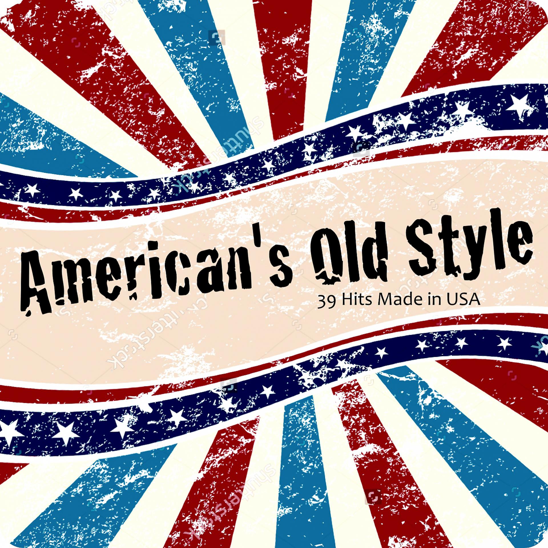 Постер альбома American's Old Style