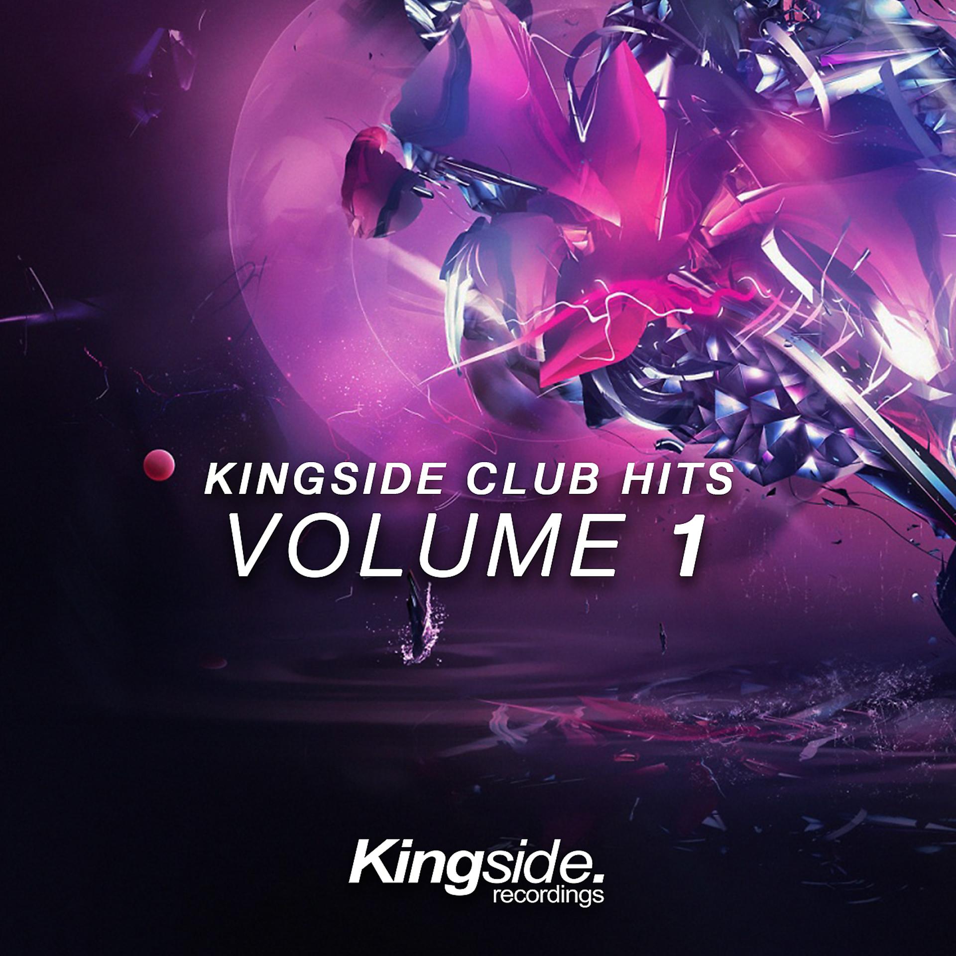 Постер альбома Kingside Club Hits, Vol. 1