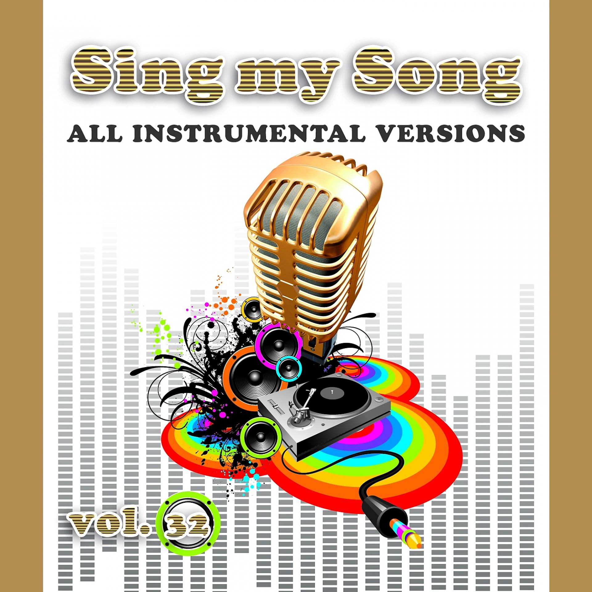 Постер альбома Sing My Song Vol 32