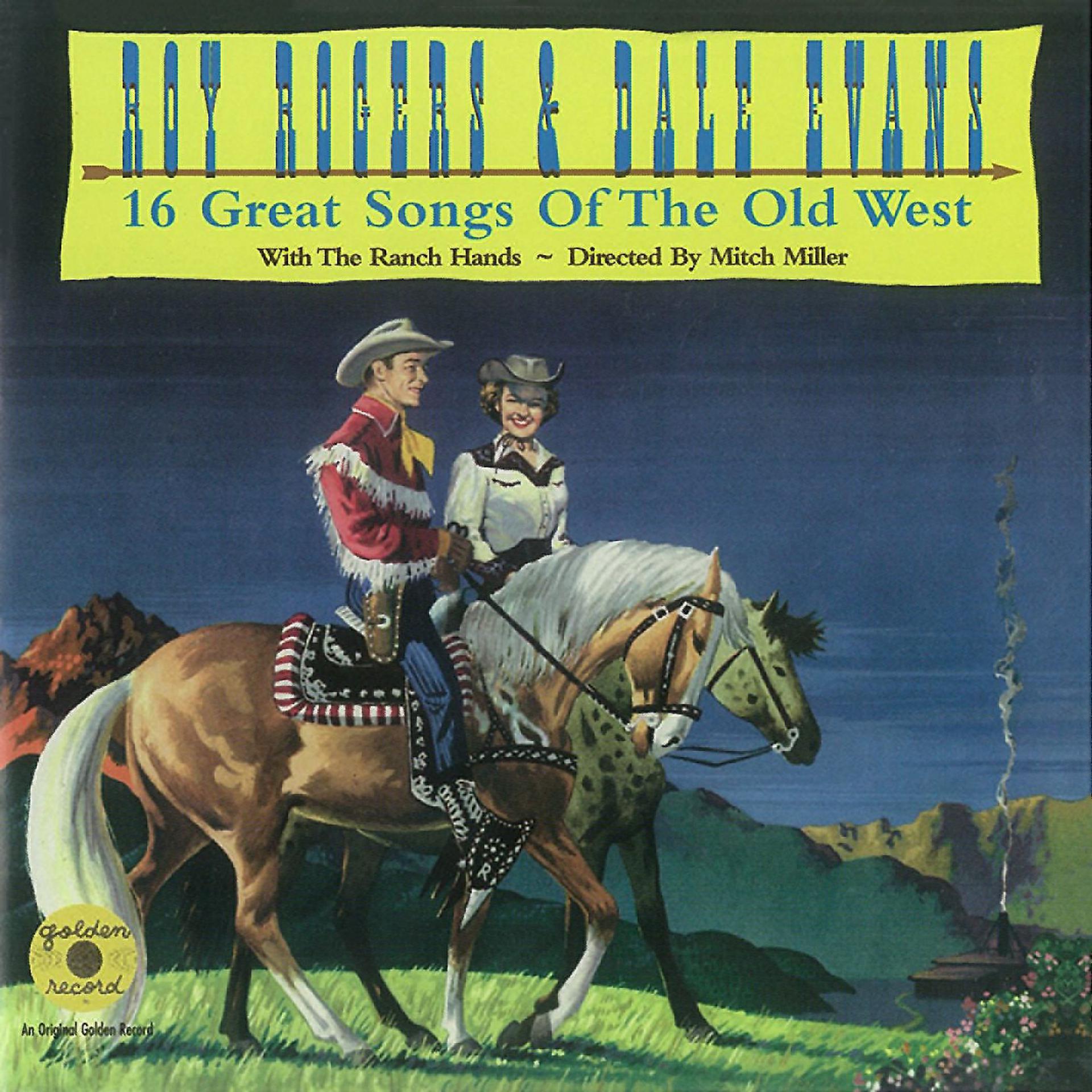 Постер альбома 16 Great Songs of the Old West