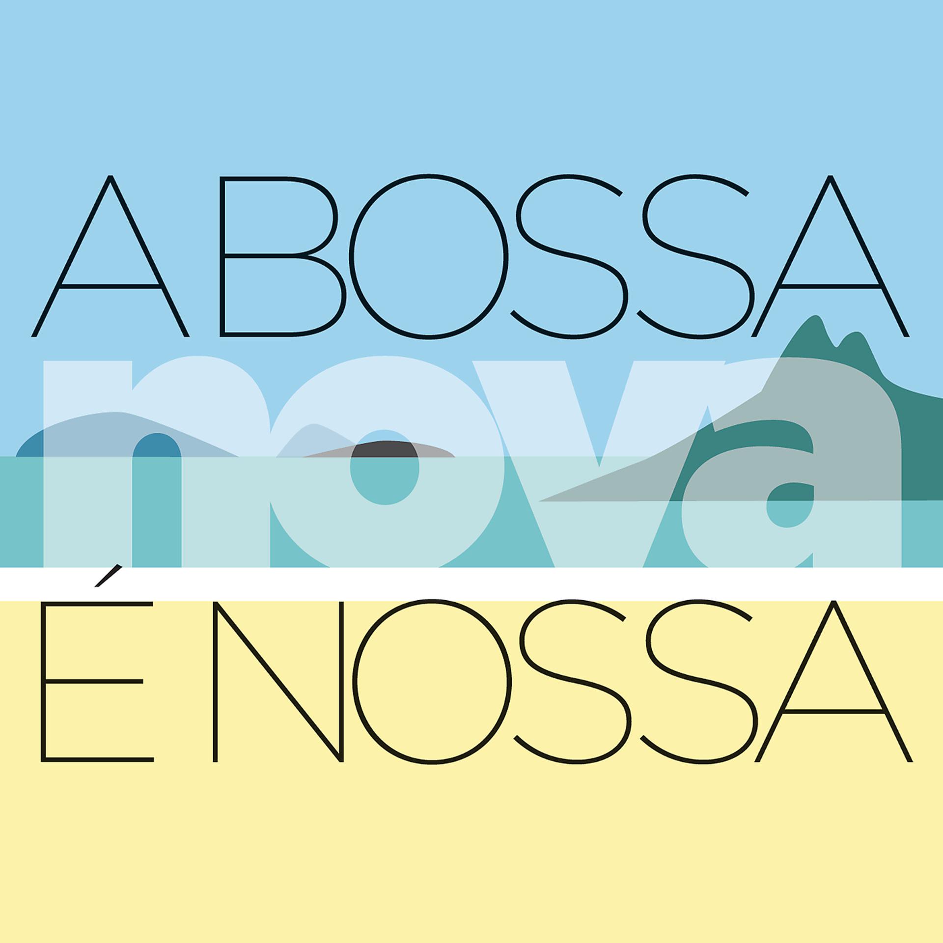 Постер альбома A Bossa Nova É Nossa