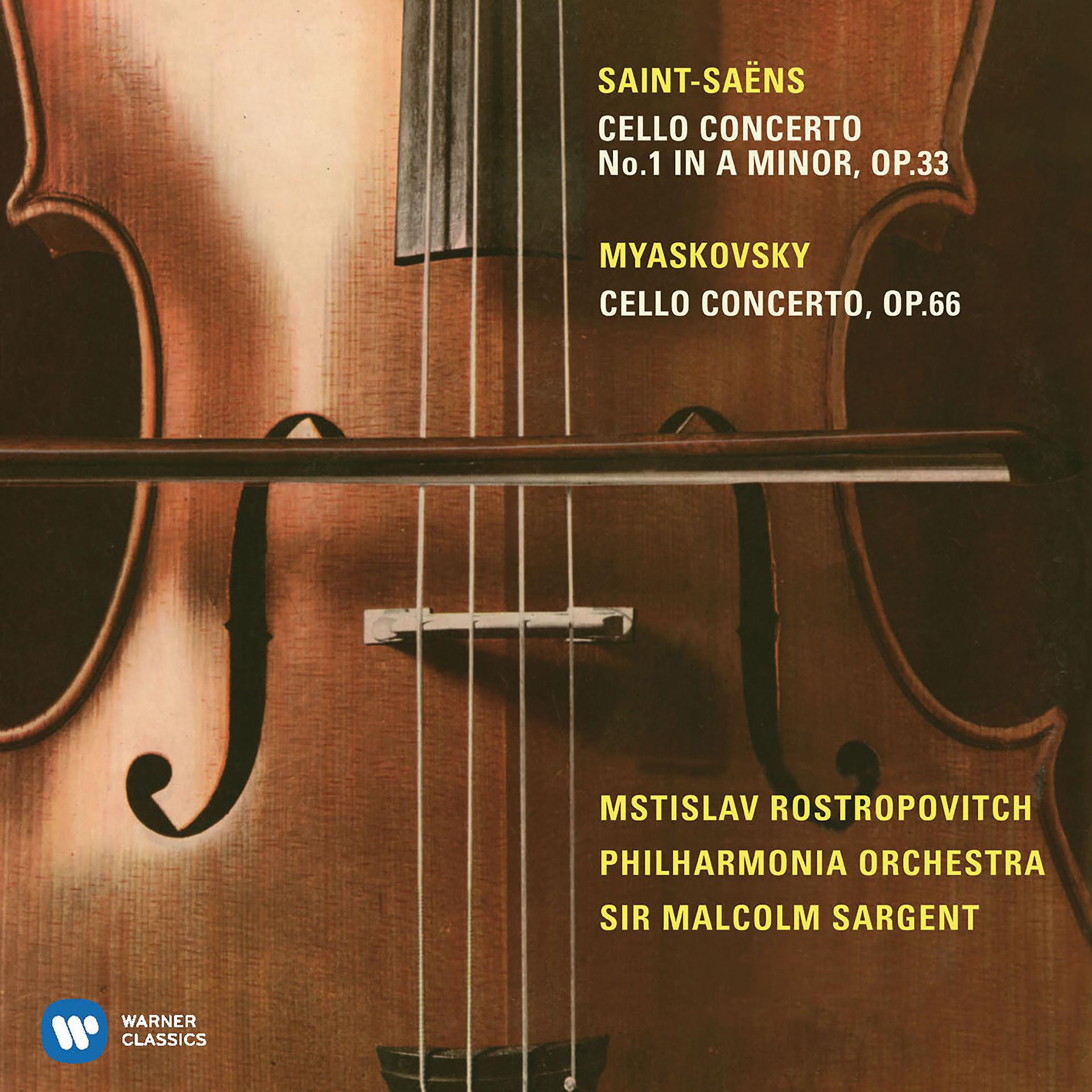 Постер альбома Saint-Saëns: Cello Concerto No. 1 & Miaskovsky: Cello Concerto