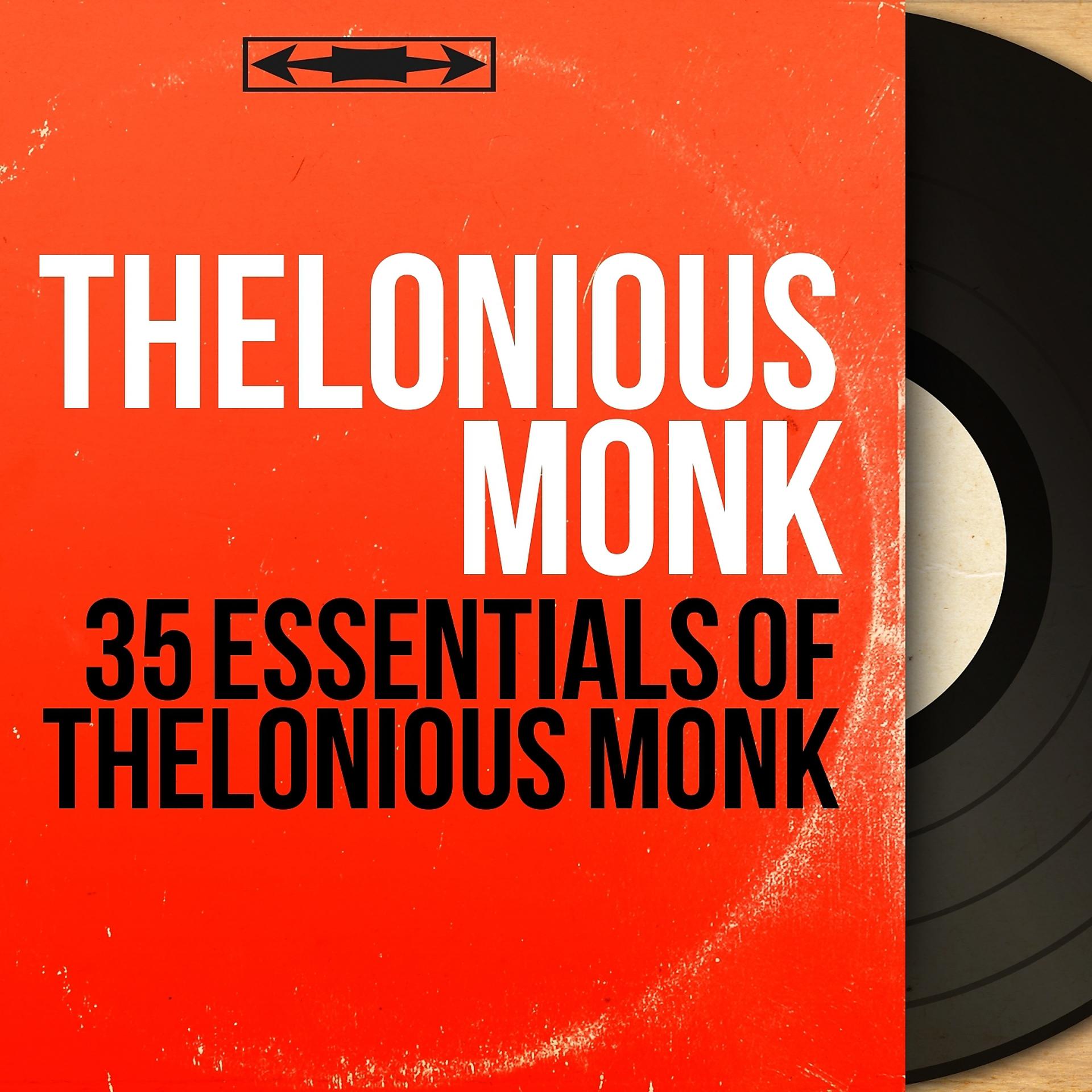 Постер альбома 35 Essentials of Thelonious Monk