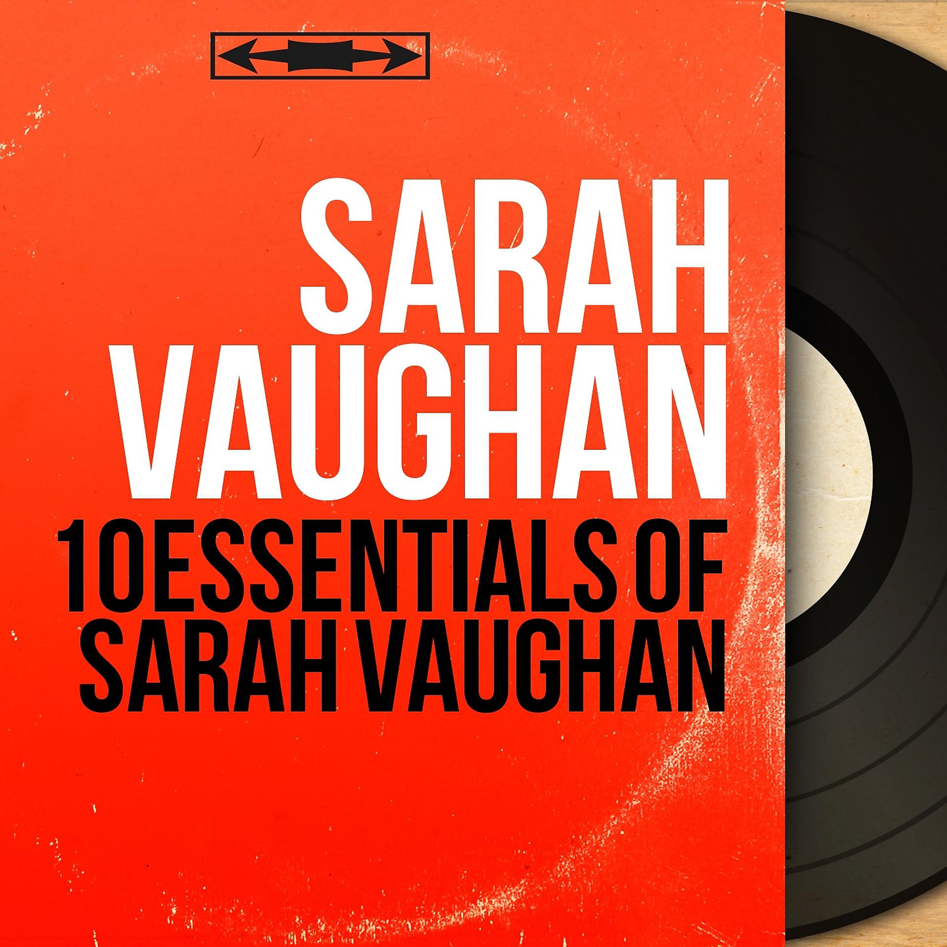Постер альбома 10 Essentials of Sarah Vaughan
