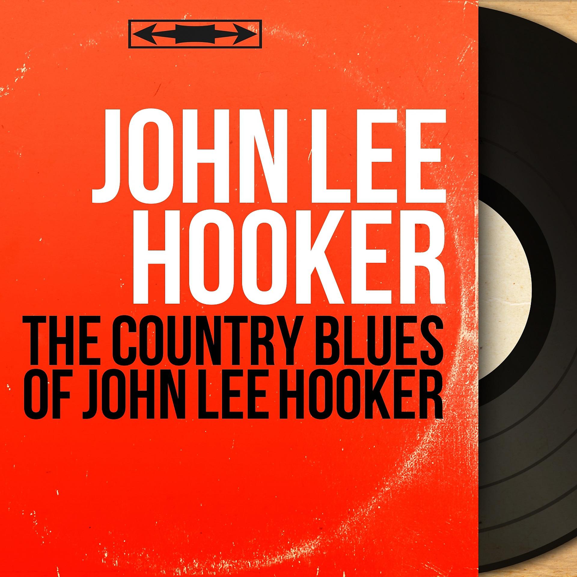 Постер альбома The Country Blues of John Lee Hooker