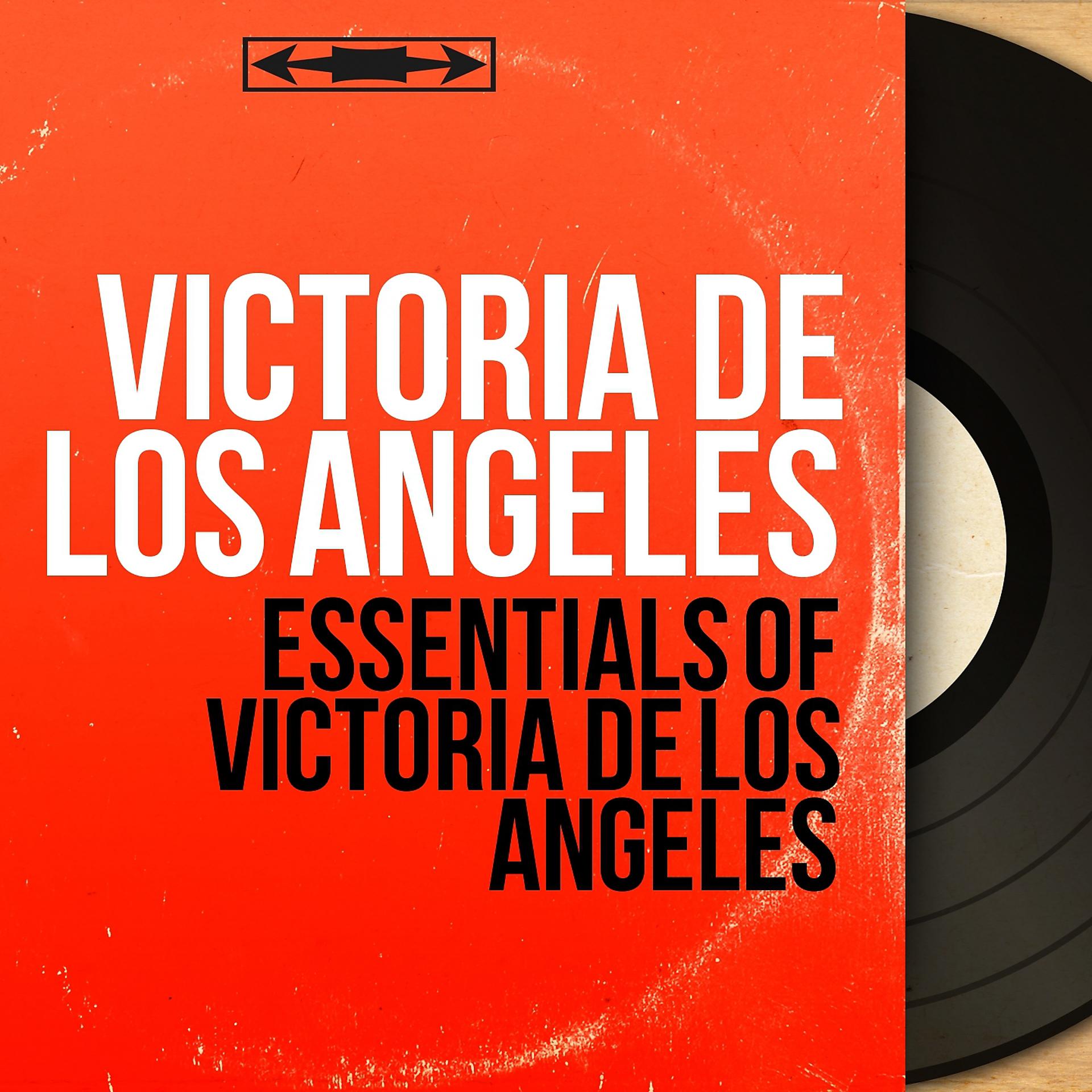 Постер альбома Essentials of Victoria de Los Angeles