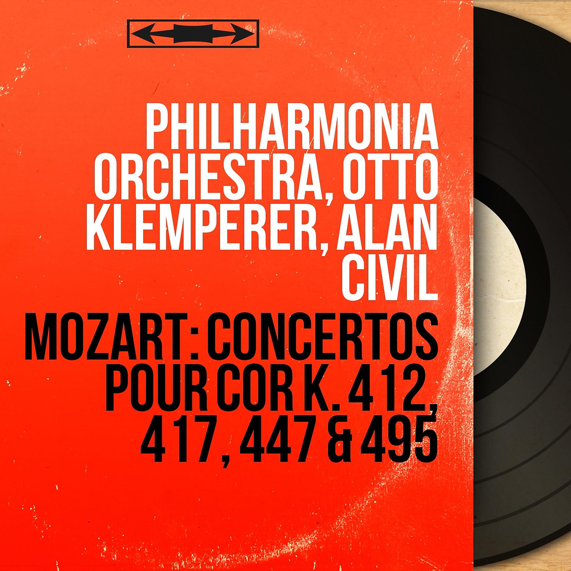 Постер альбома Mozart: Concertos pour cor K. 412, 417, 447 & 495