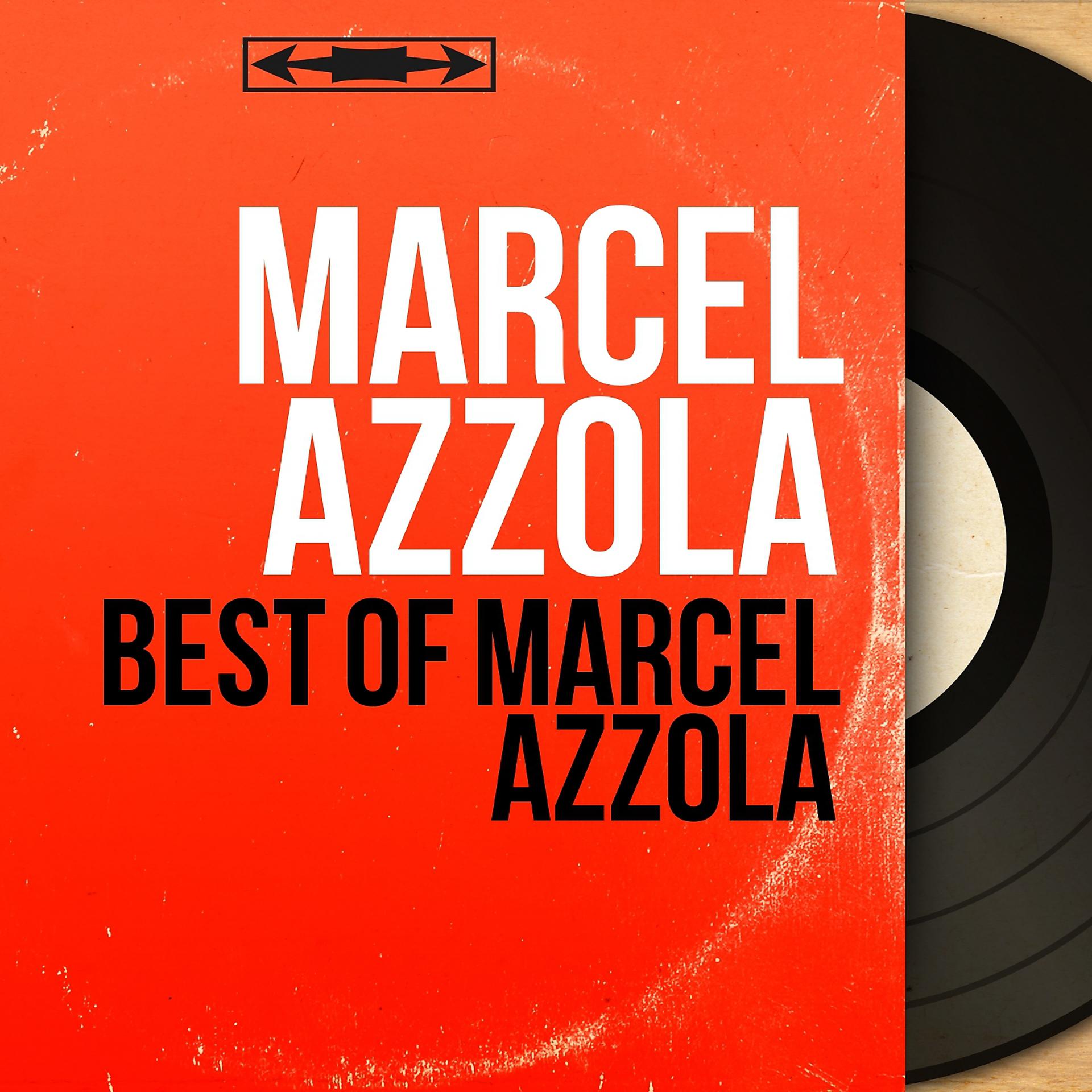 Постер альбома Best of Marcel Azzola