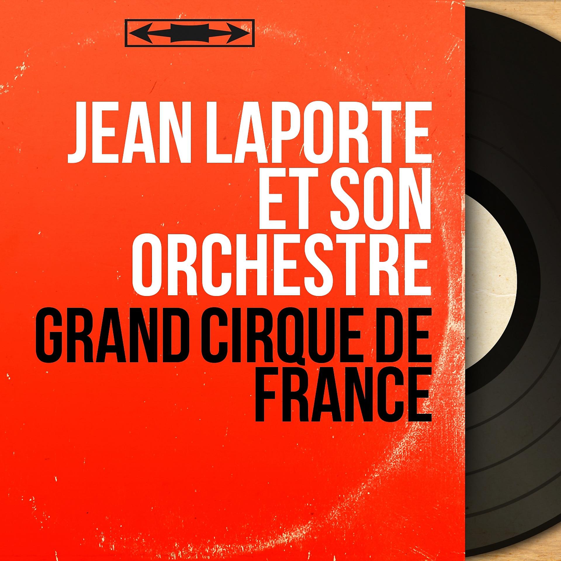 Постер альбома Grand cirque de France