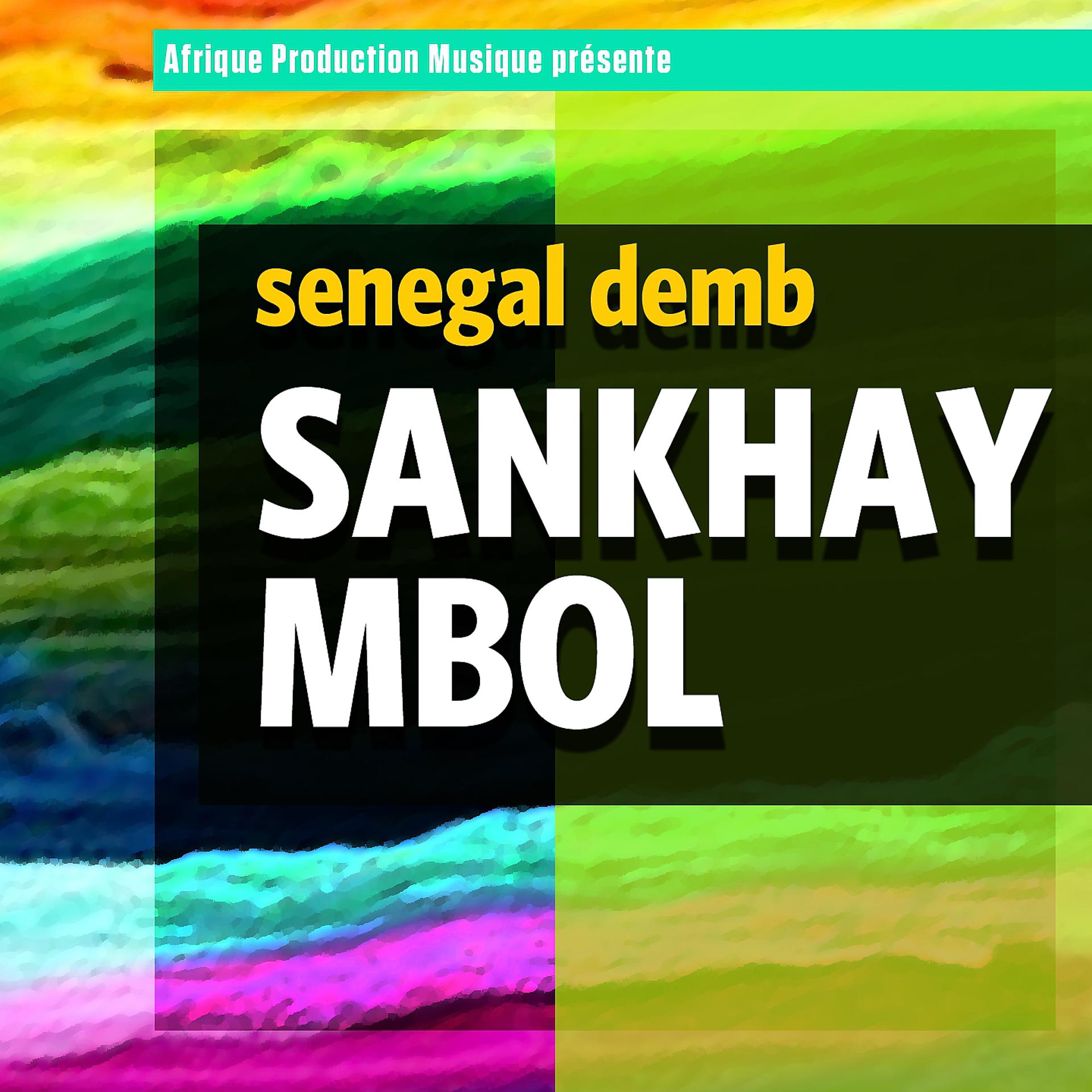 Постер альбома Sankhay Mbol
