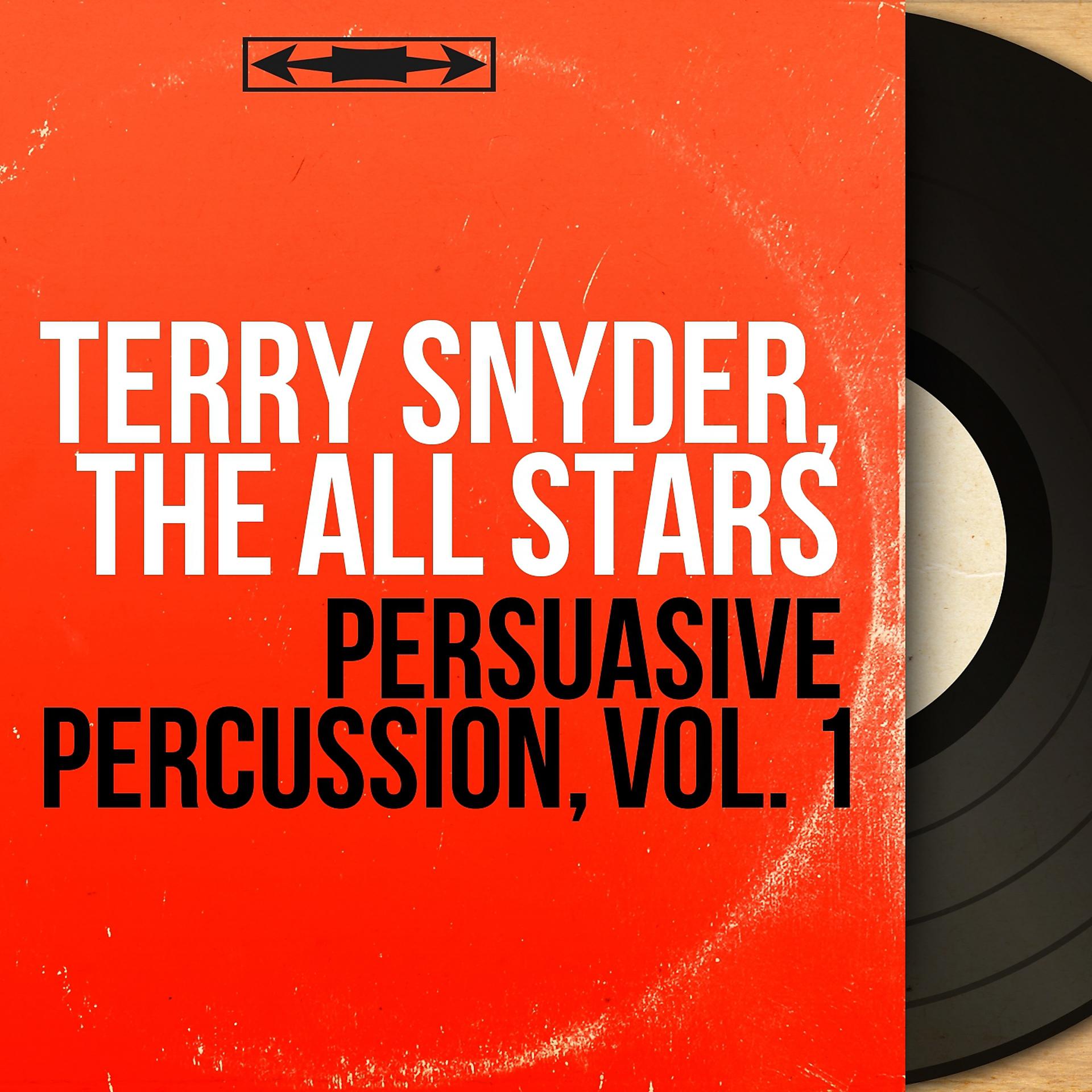 Постер альбома Persuasive Percussion, Vol. 1