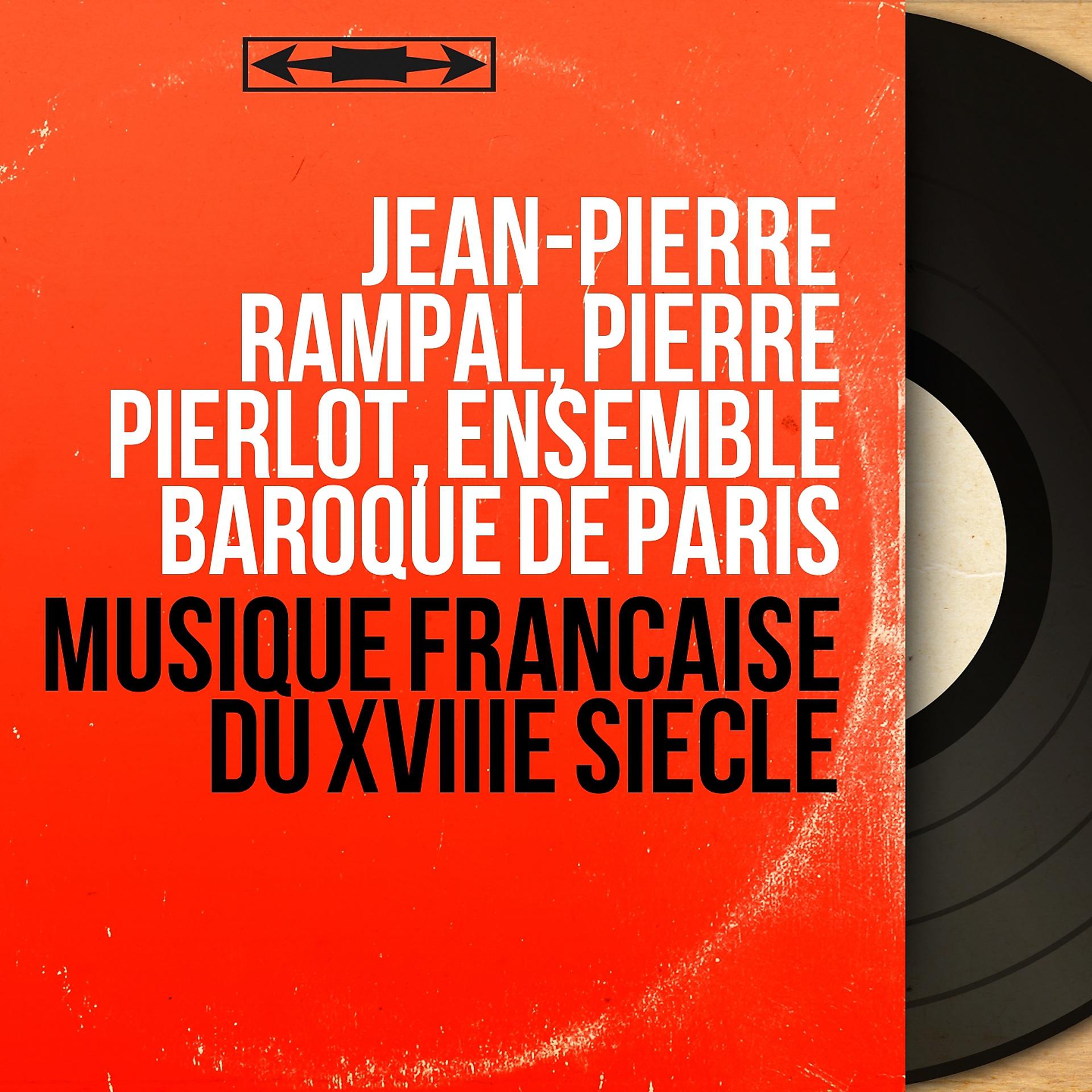 Постер альбома Musique française du XVIIIe siècle