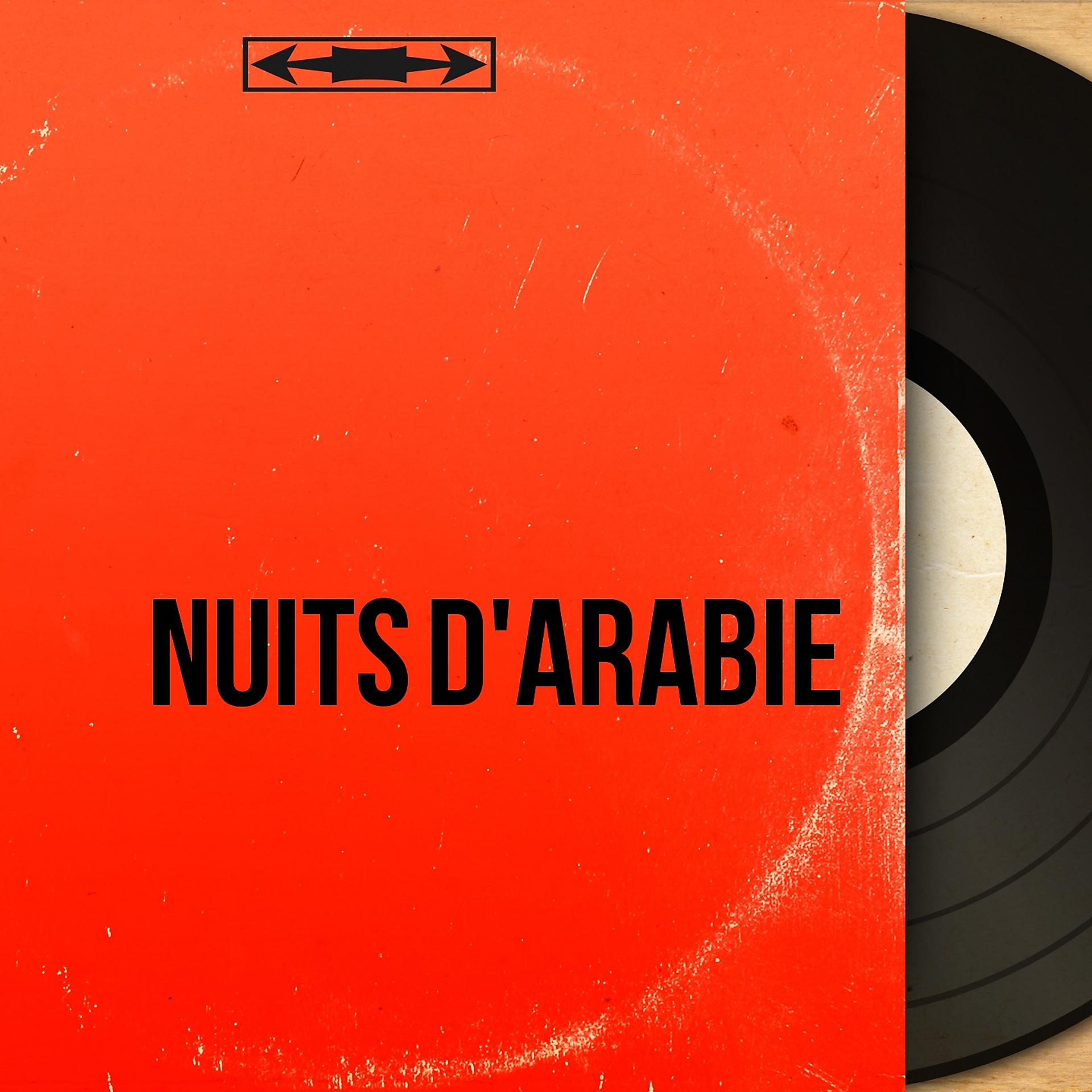 Постер альбома Nuits d'Arabie