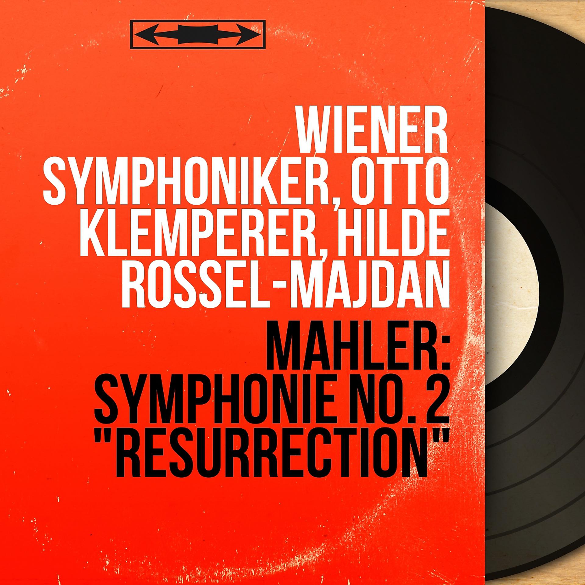 Постер альбома Mahler: Symphonie No. 2 "Resurrection"