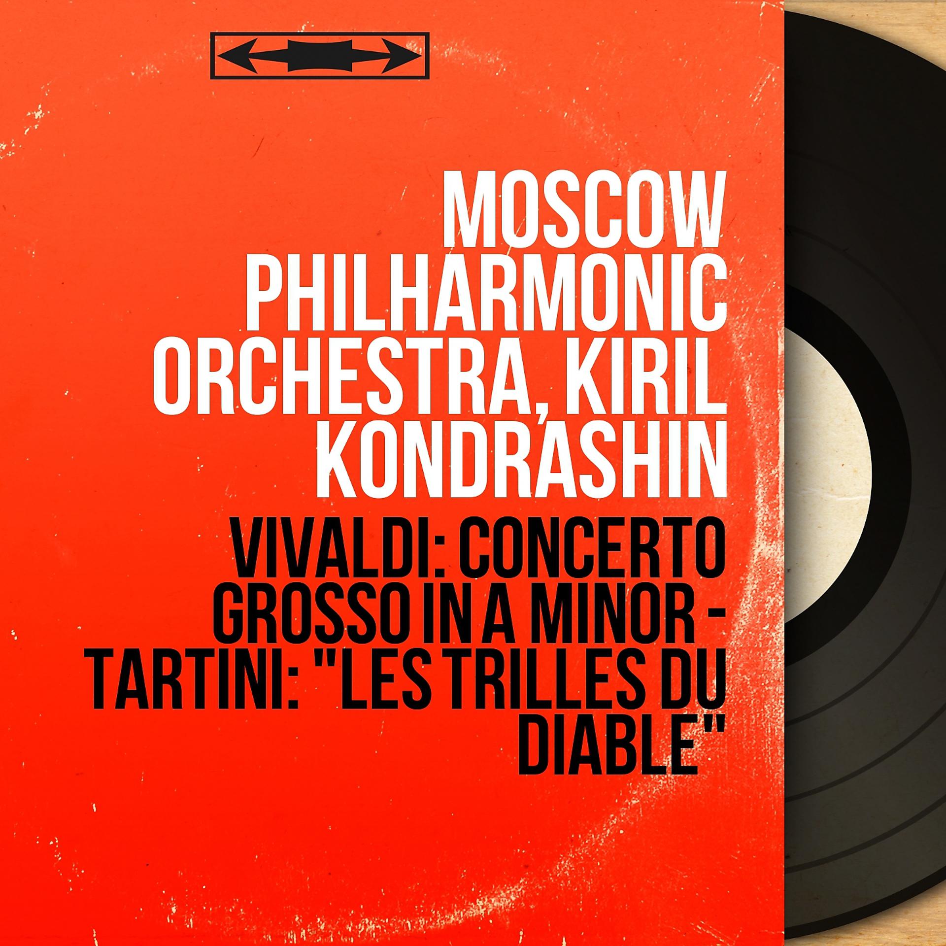Постер альбома Vivaldi: Concerto Grosso in A Minor - Tartini: "Les Trilles du Diable"