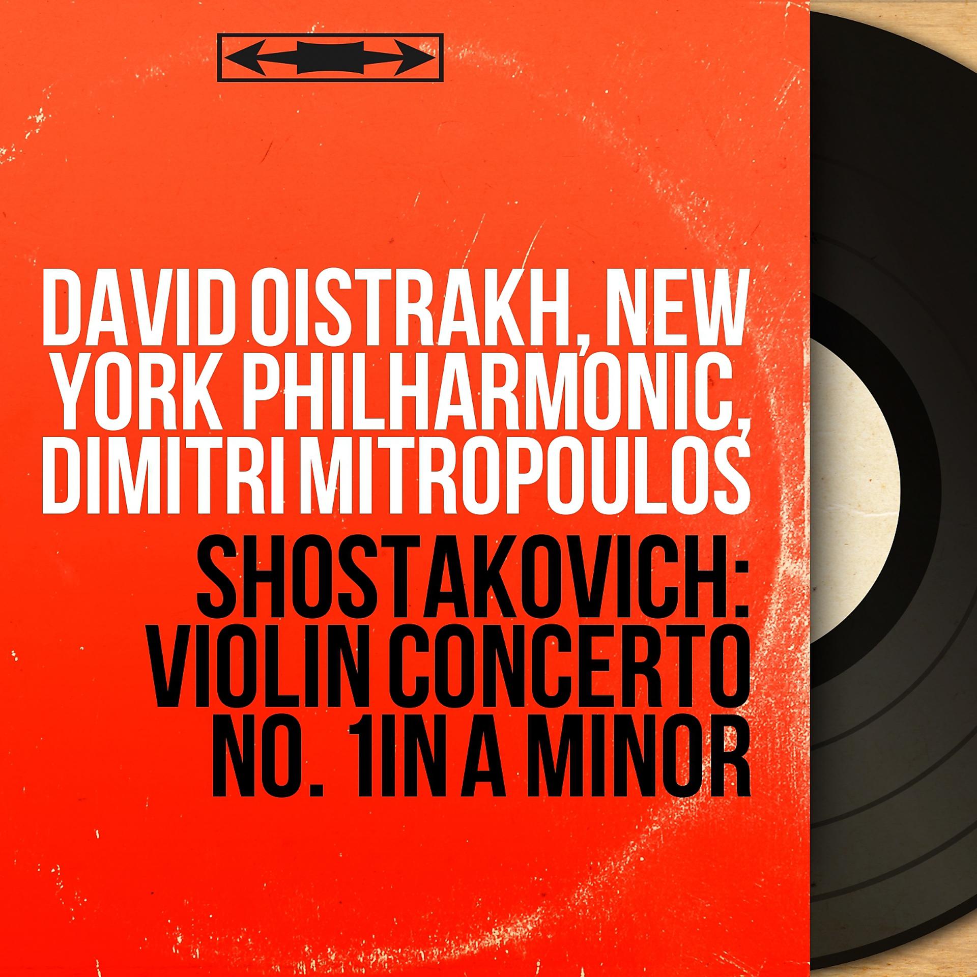 Постер альбома Shostakovich: Violin Concerto No. 1 in A Minor