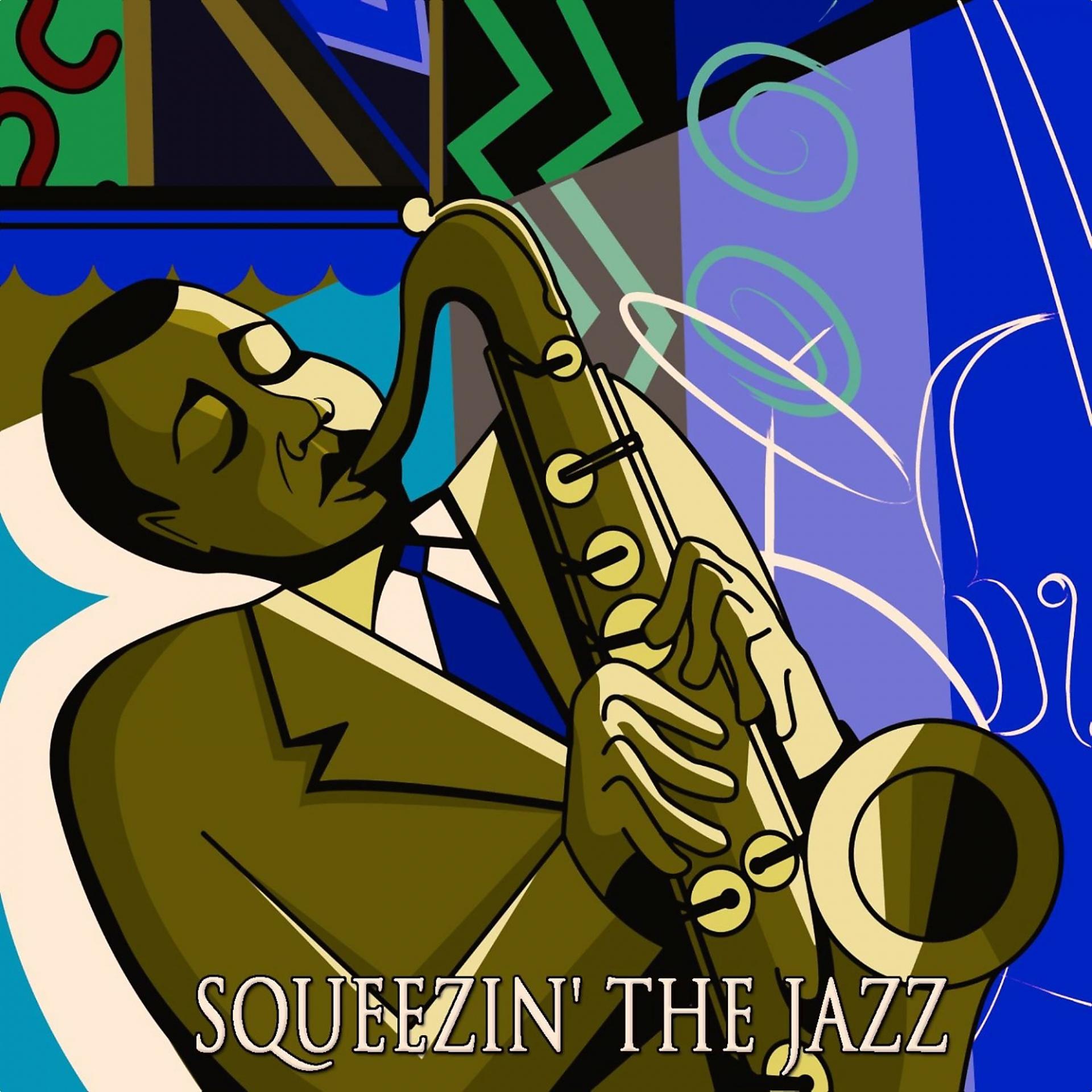 Постер альбома Squeezin' the Jazz