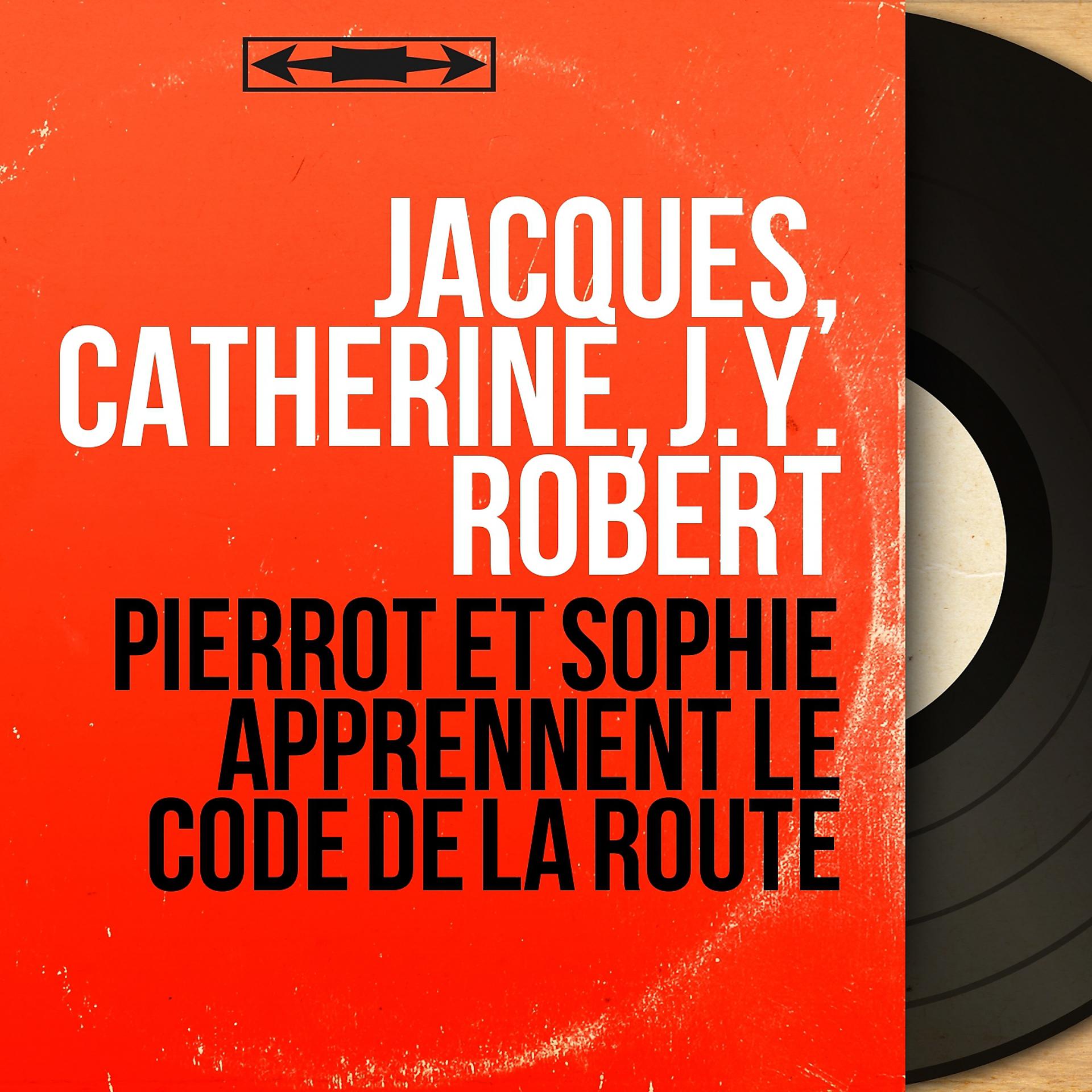Постер альбома Pierrot et Sophie apprennent le code de la route