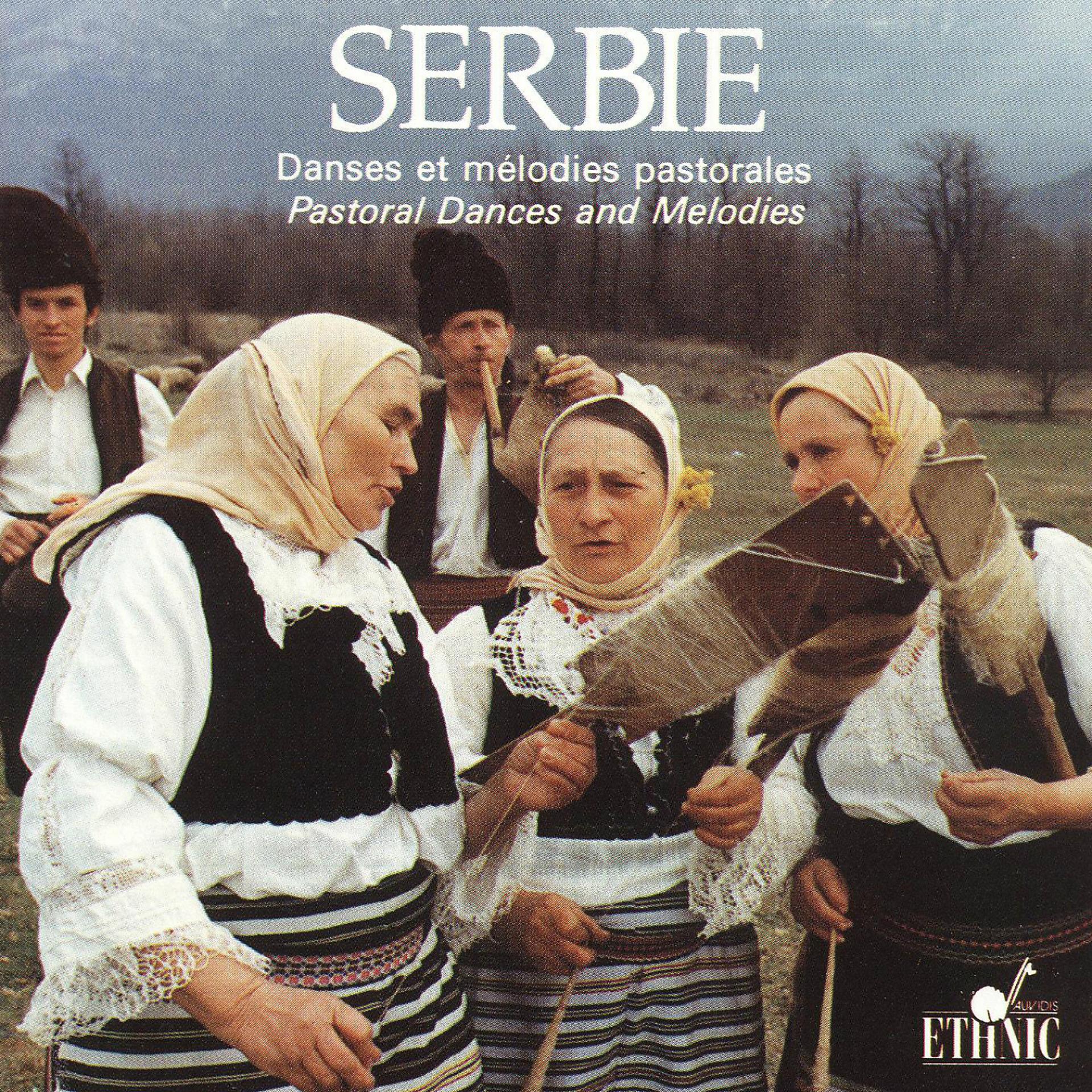 Постер альбома Serbia: Pastoral Dances and Melodies