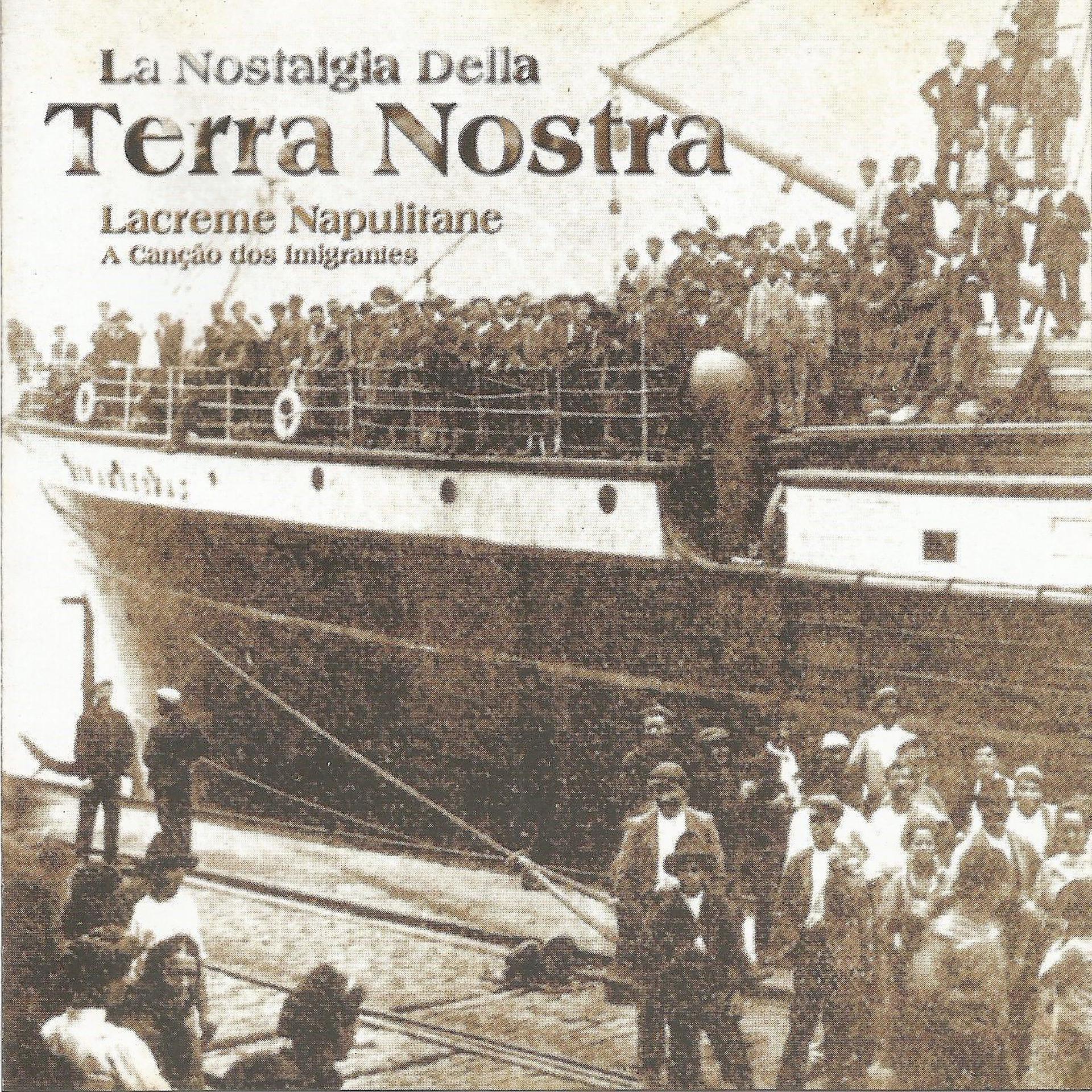 Постер альбома La nostalgia della terra nostra