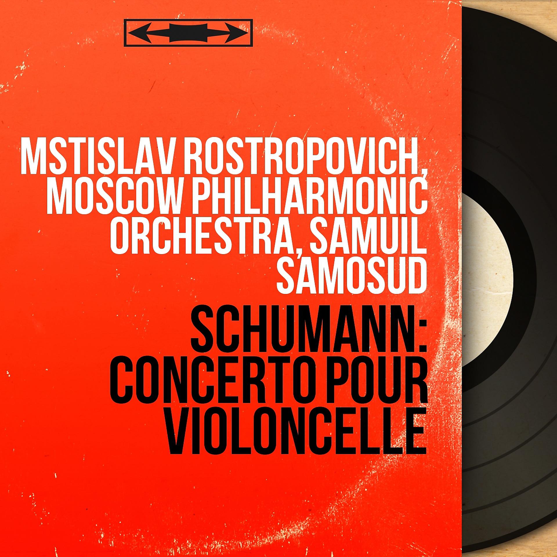 Постер альбома Schumann: Concerto pour violoncelle