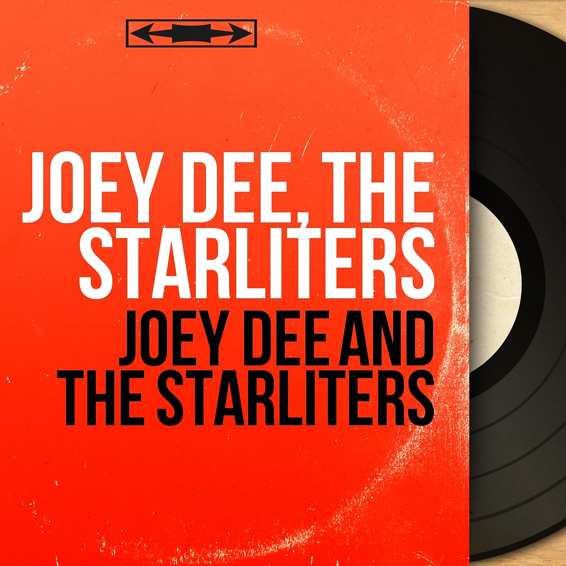 Постер альбома Joey Dee and the Starliters
