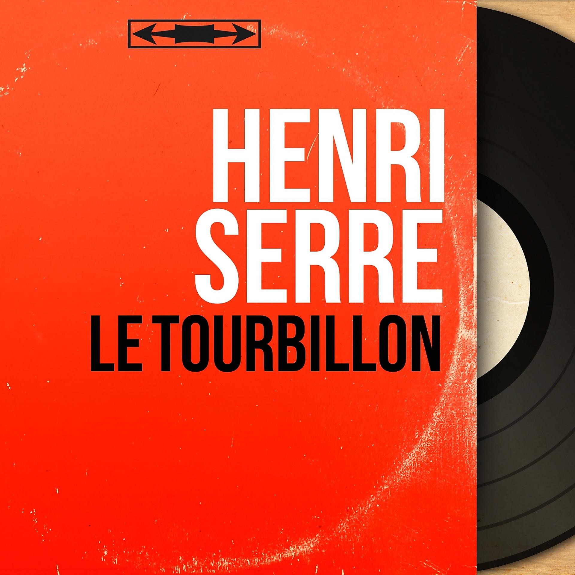 Постер альбома Le tourbillon