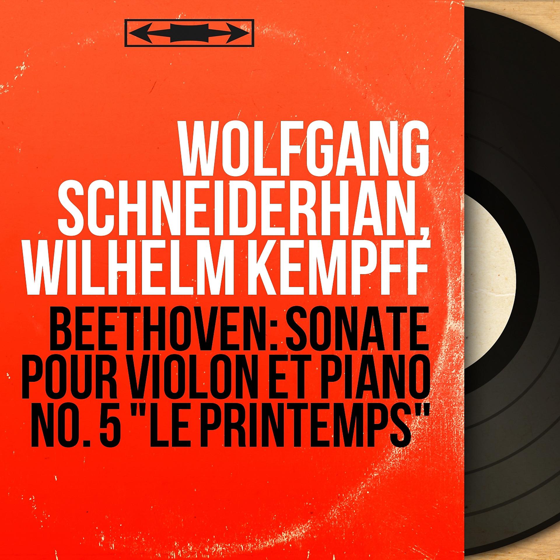 Постер альбома Beethoven: Sonate pour violon et piano No. 5 "Le printemps"