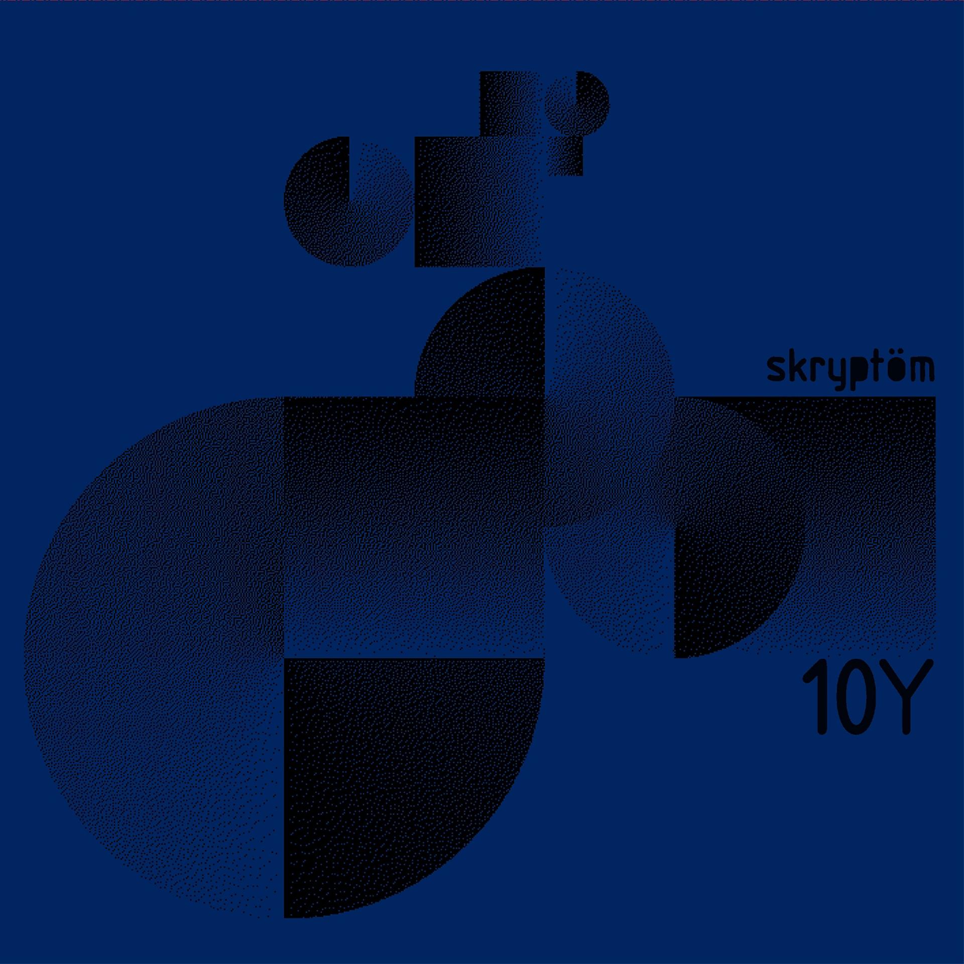 Постер альбома Skryptöm 10Y