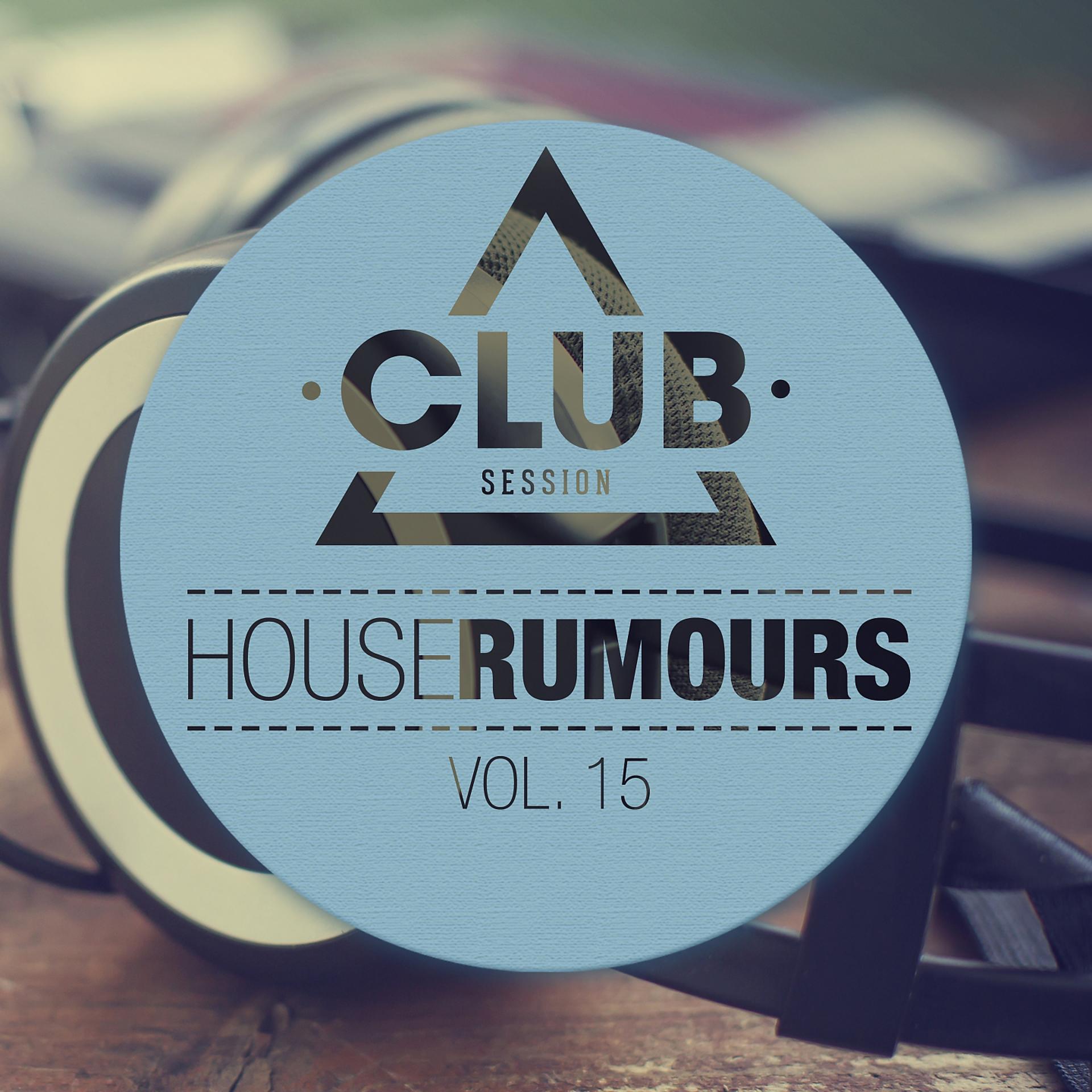 Постер альбома House Rumours, Vol. 15