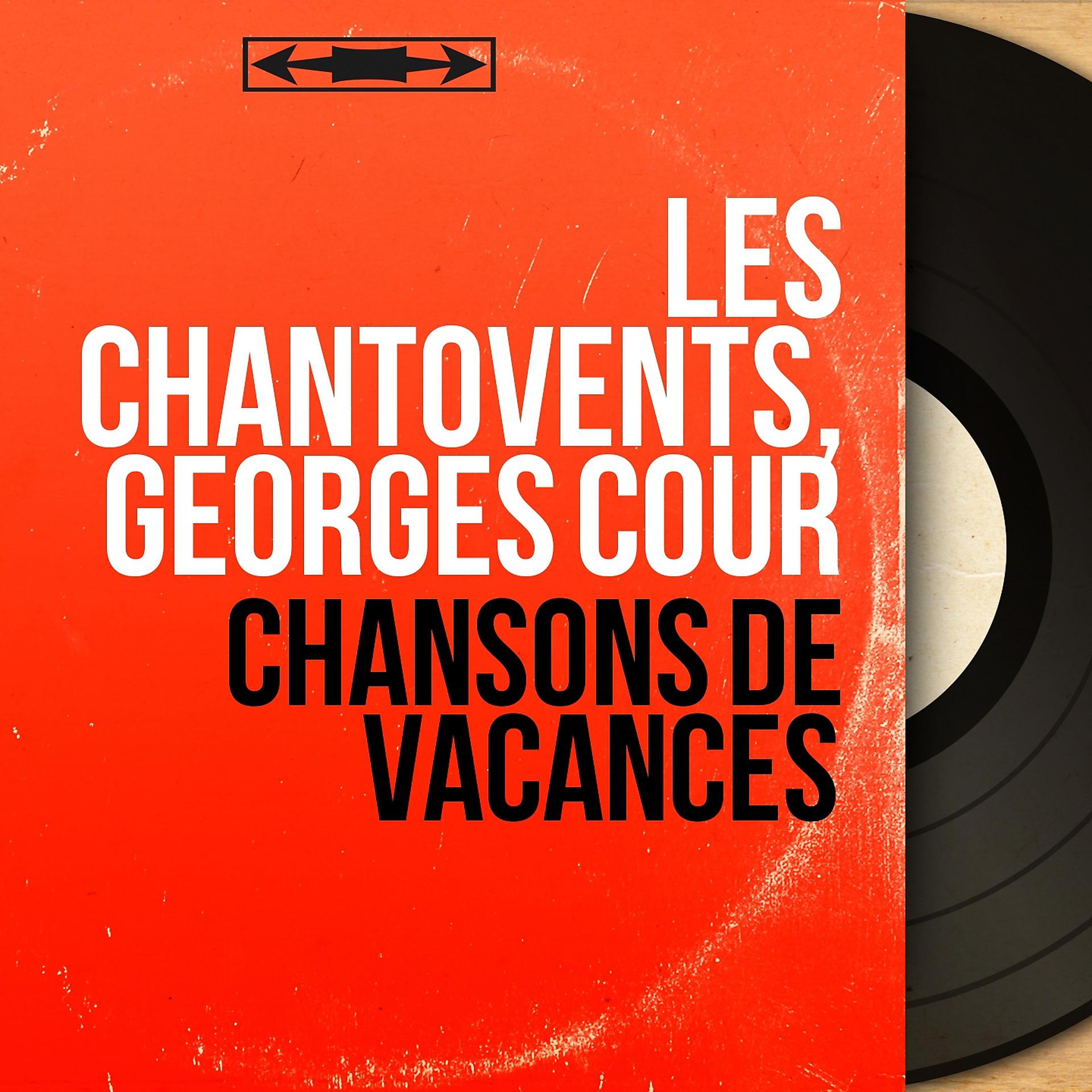 Постер альбома Chansons de vacances