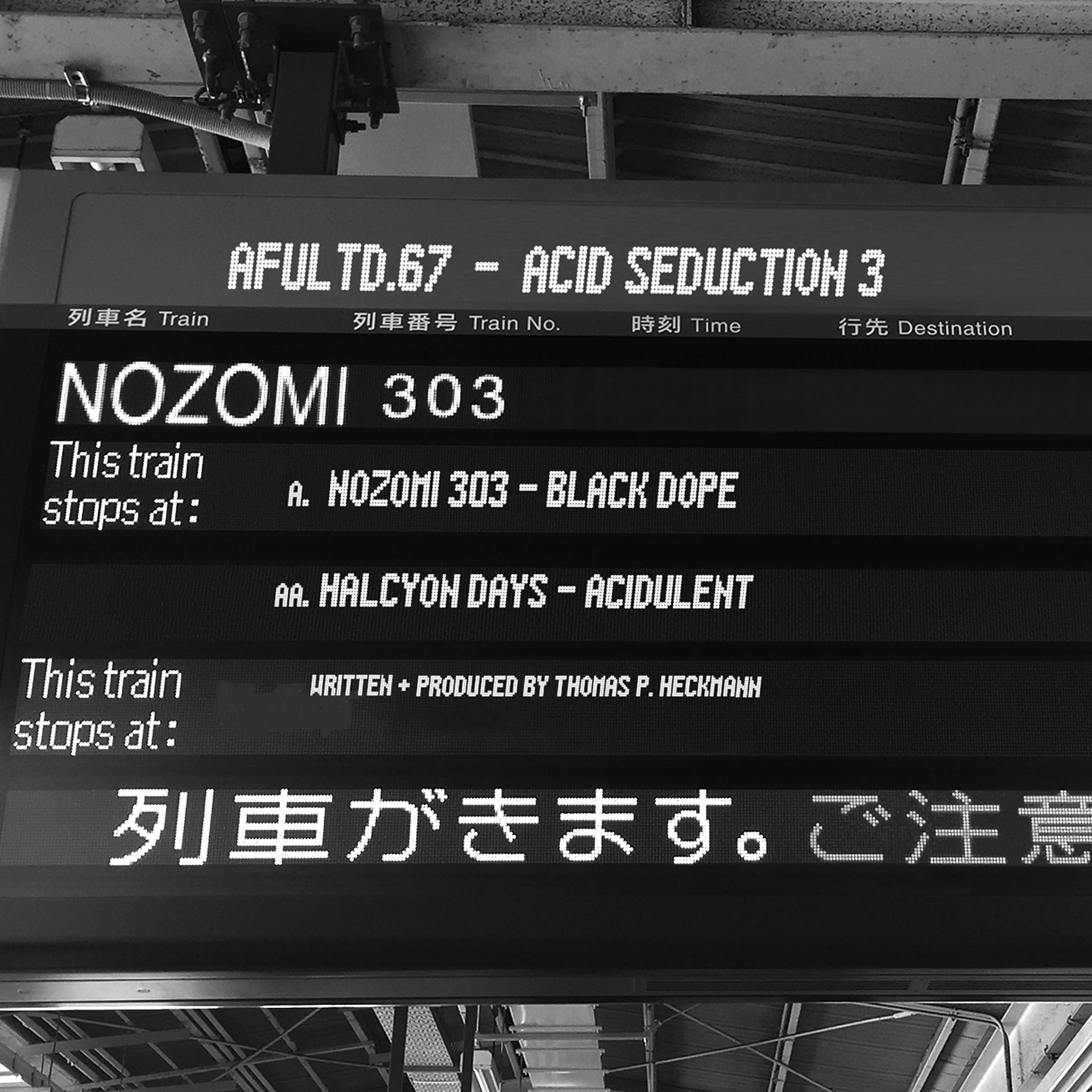 Постер альбома Acid Seduction 3 : Nozomi 303