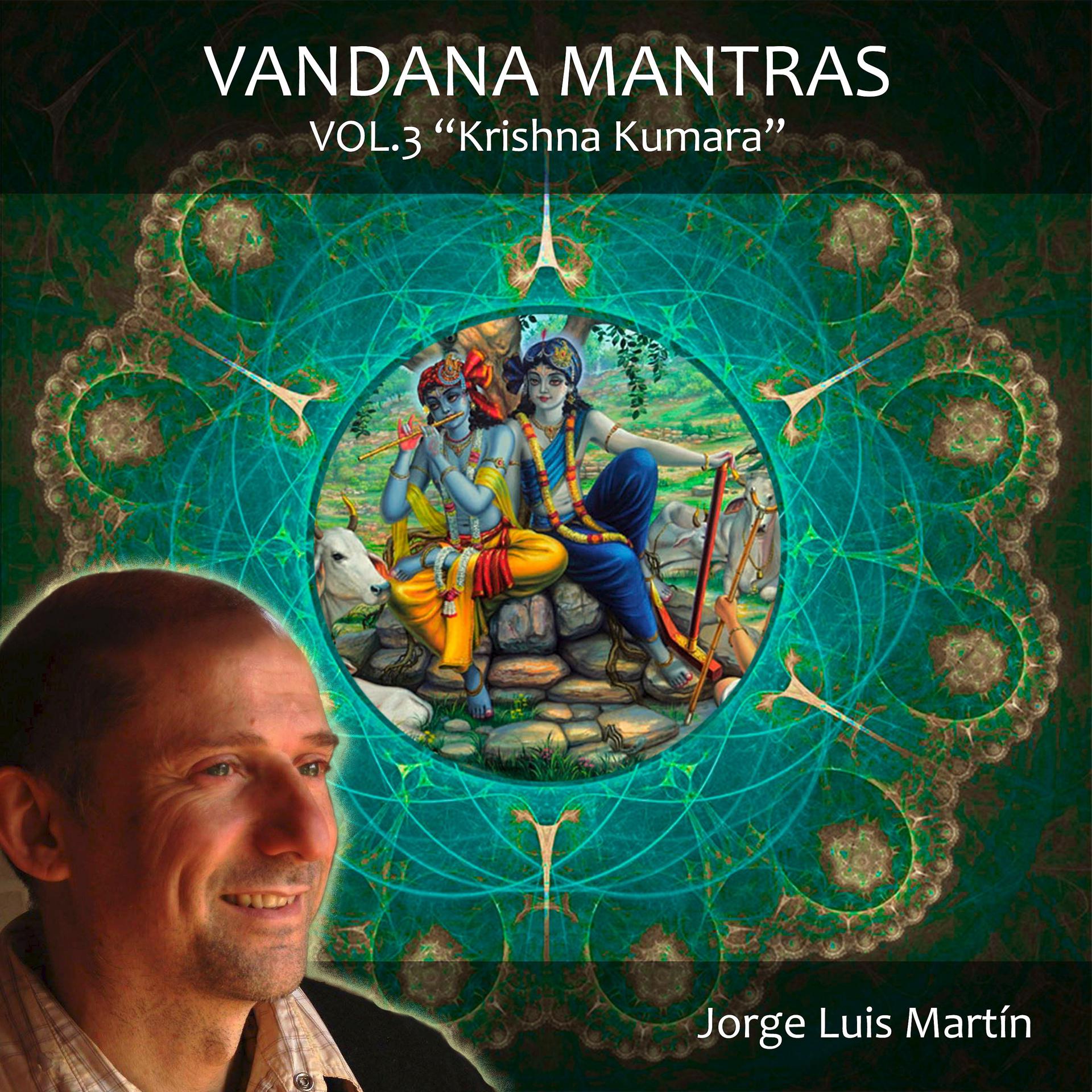 Постер альбома Vandana Mantras Krishna Kumara, Vol.3