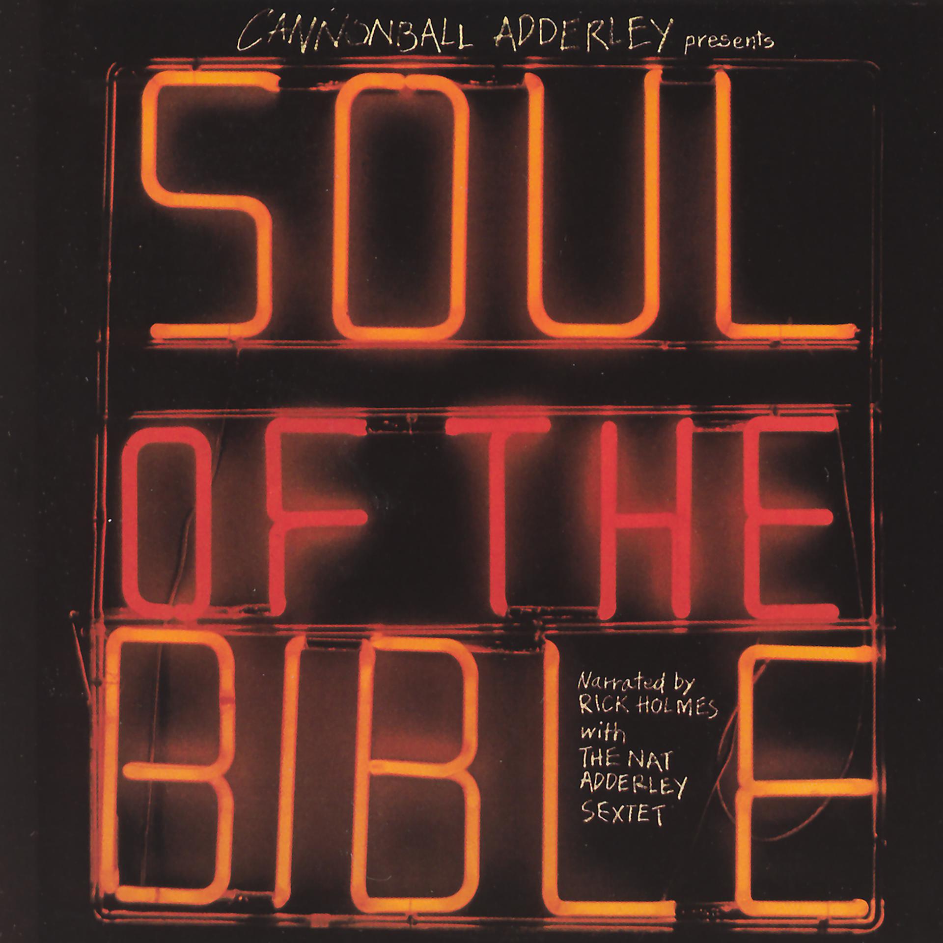 Постер альбома Cannonball Adderley Presents Soul Of The Bible