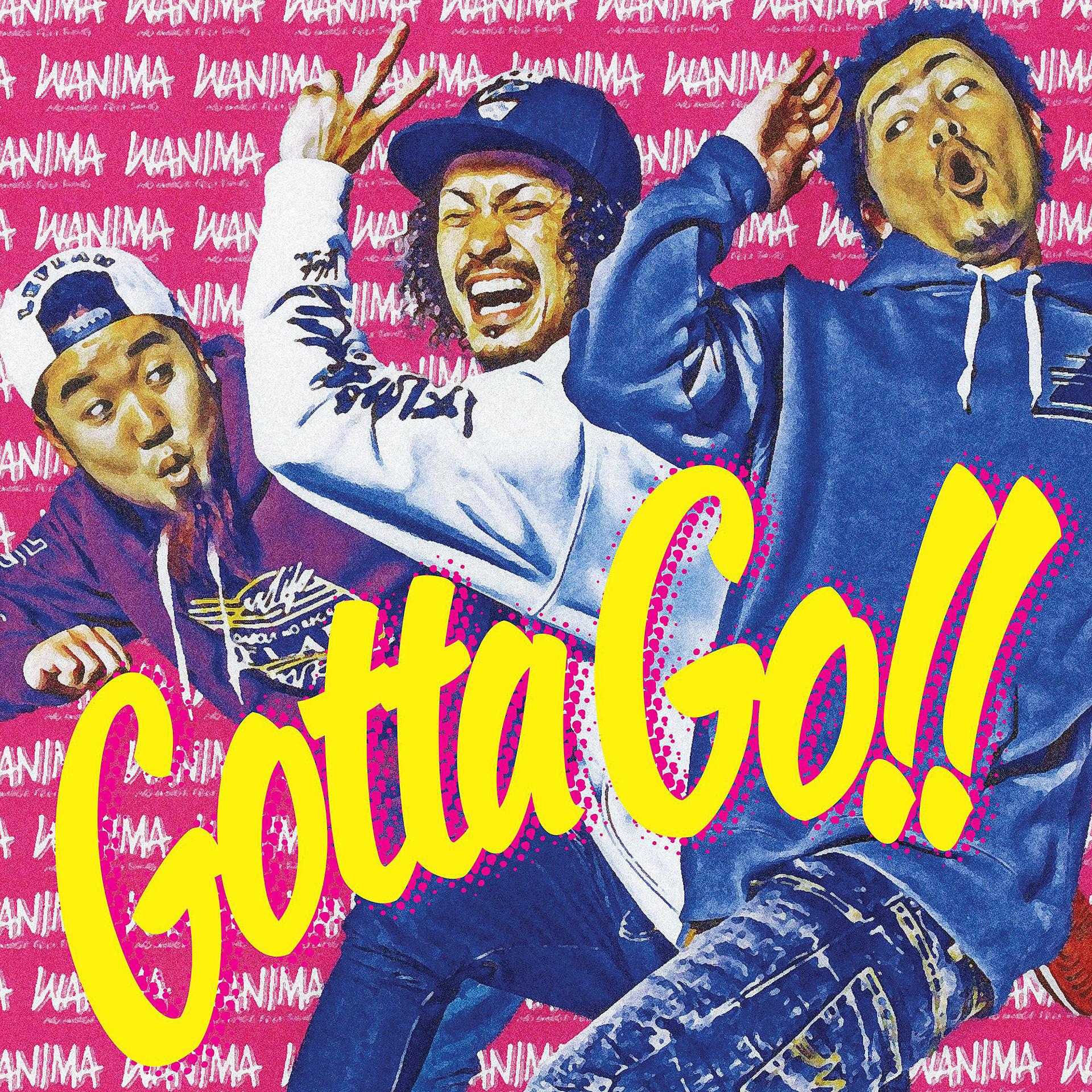 Постер альбома Gotta Go!!