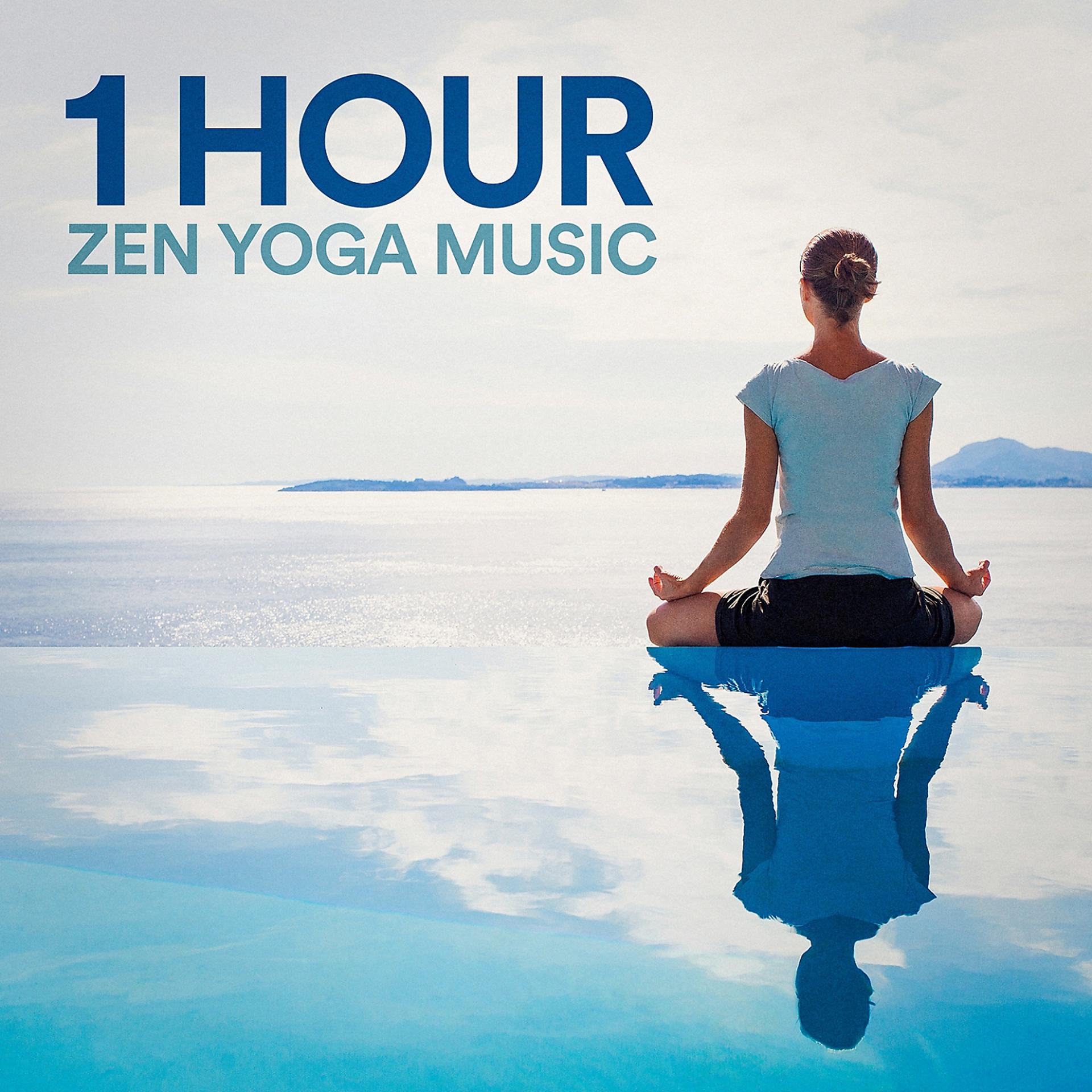 Постер альбома 1 Hour Zen Yoga Music