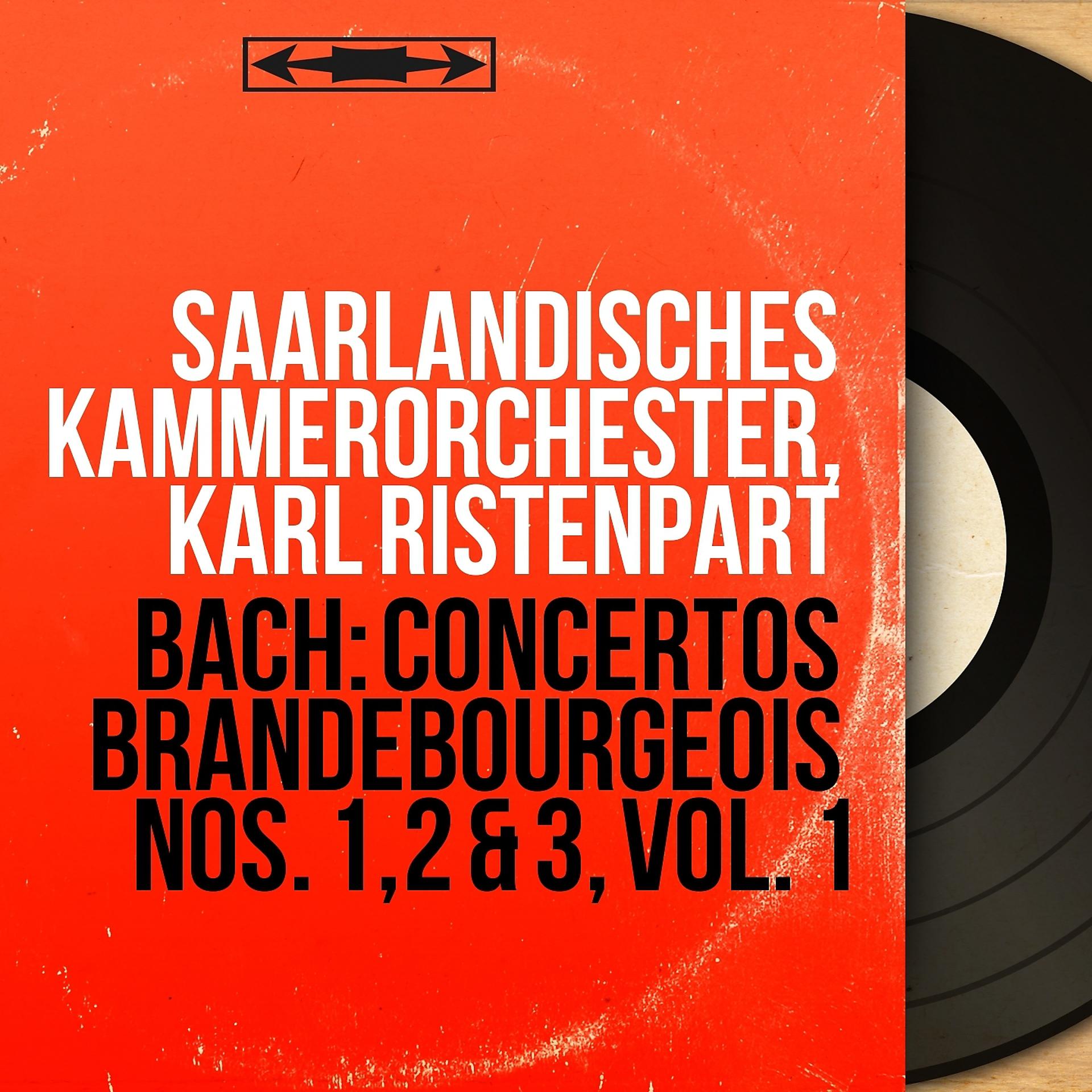 Постер альбома Bach: Concertos brandebourgeois Nos. 1, 2 & 3, vol. 1