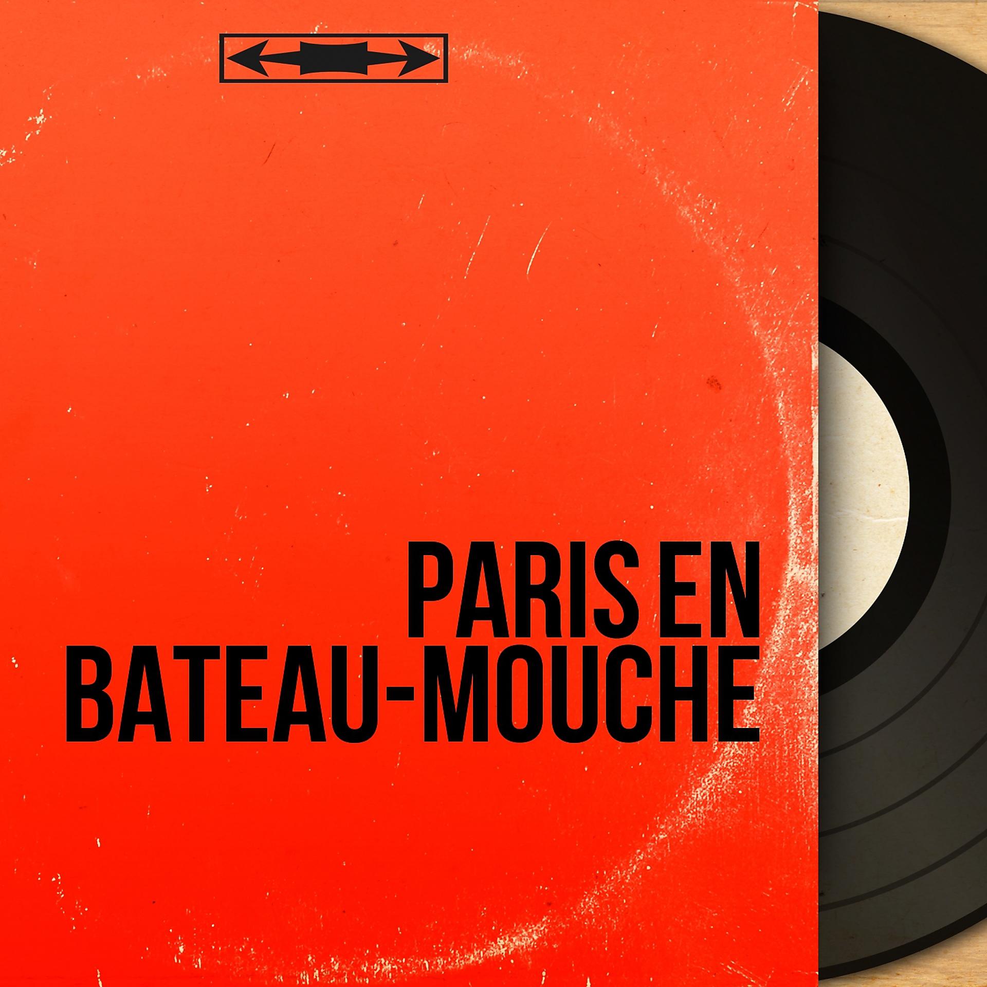 Постер альбома Paris en bateau-mouche