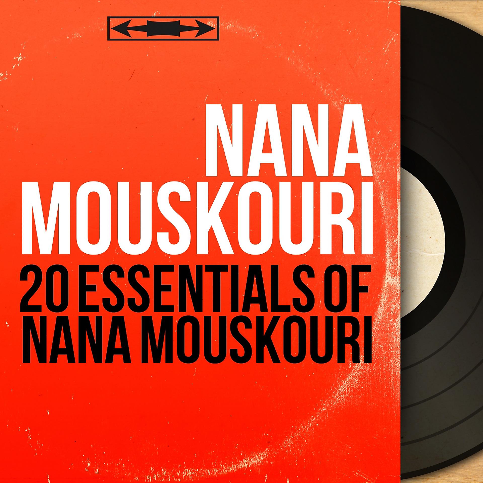 Постер альбома 20 Essentials of Nana Mouskouri