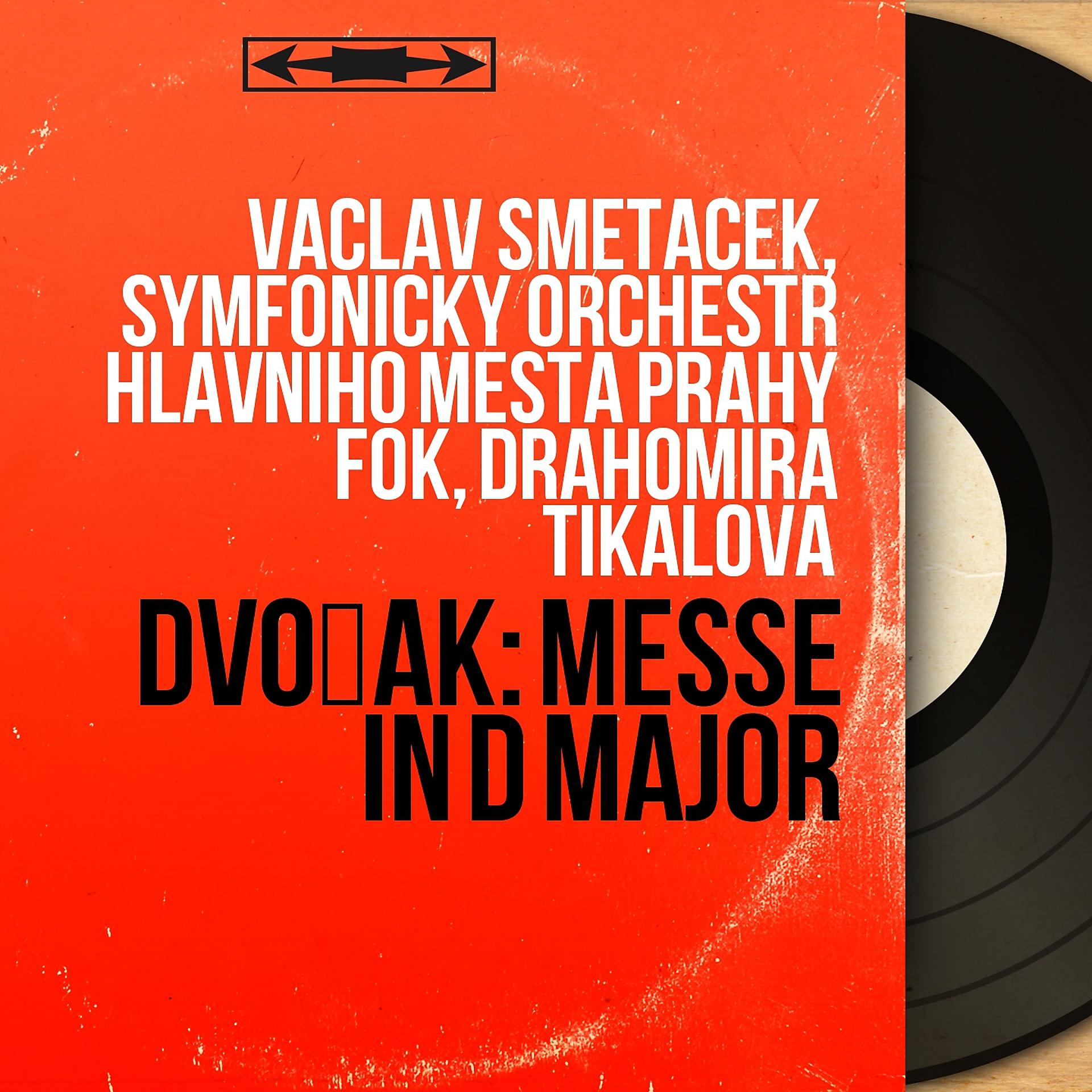 Постер альбома Dvořák: Messe in D Major