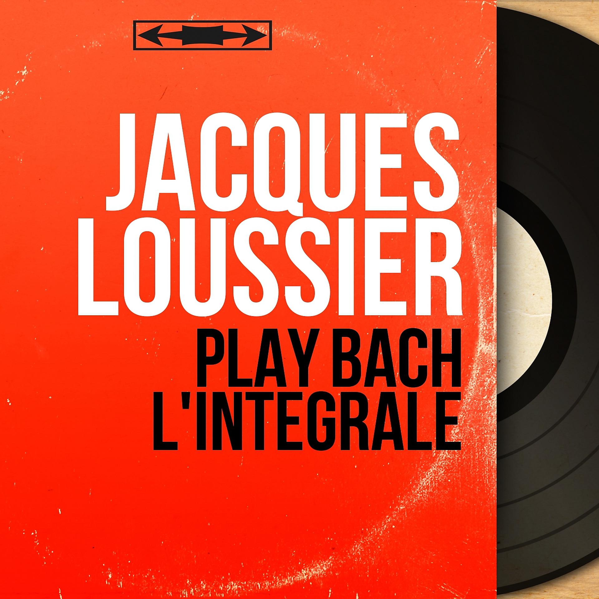 Постер альбома Play Bach l'intégrale
