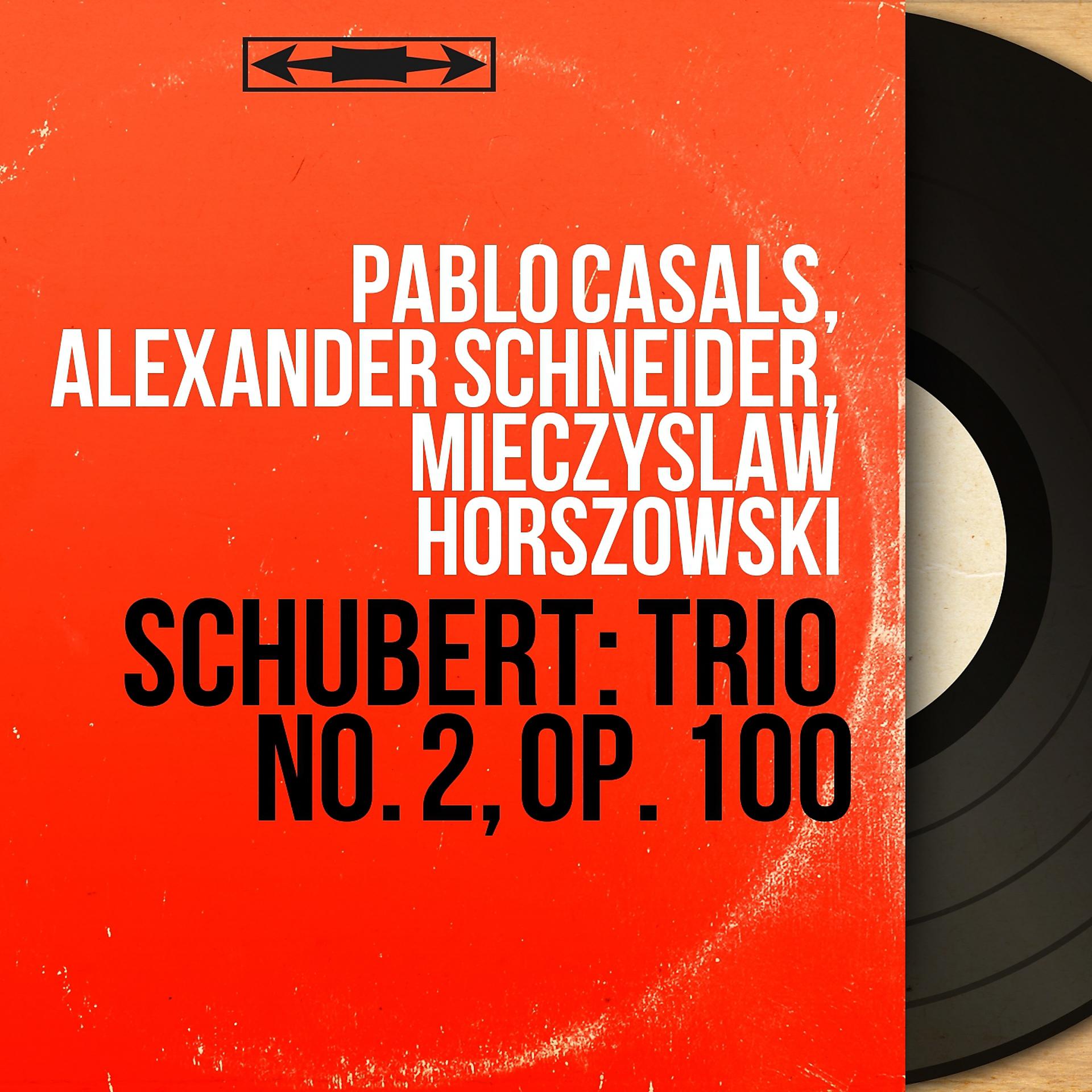 Постер альбома Schubert: Trio No. 2, Op. 100
