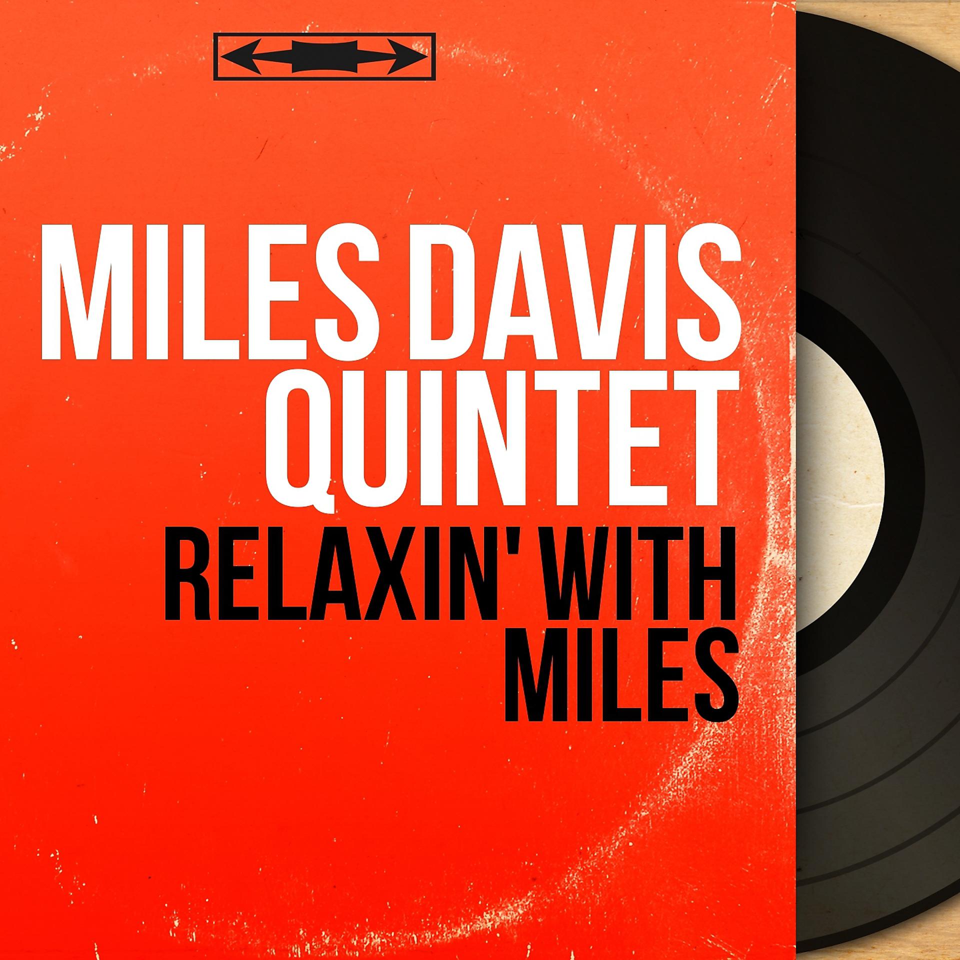 Постер альбома Relaxin' With Miles