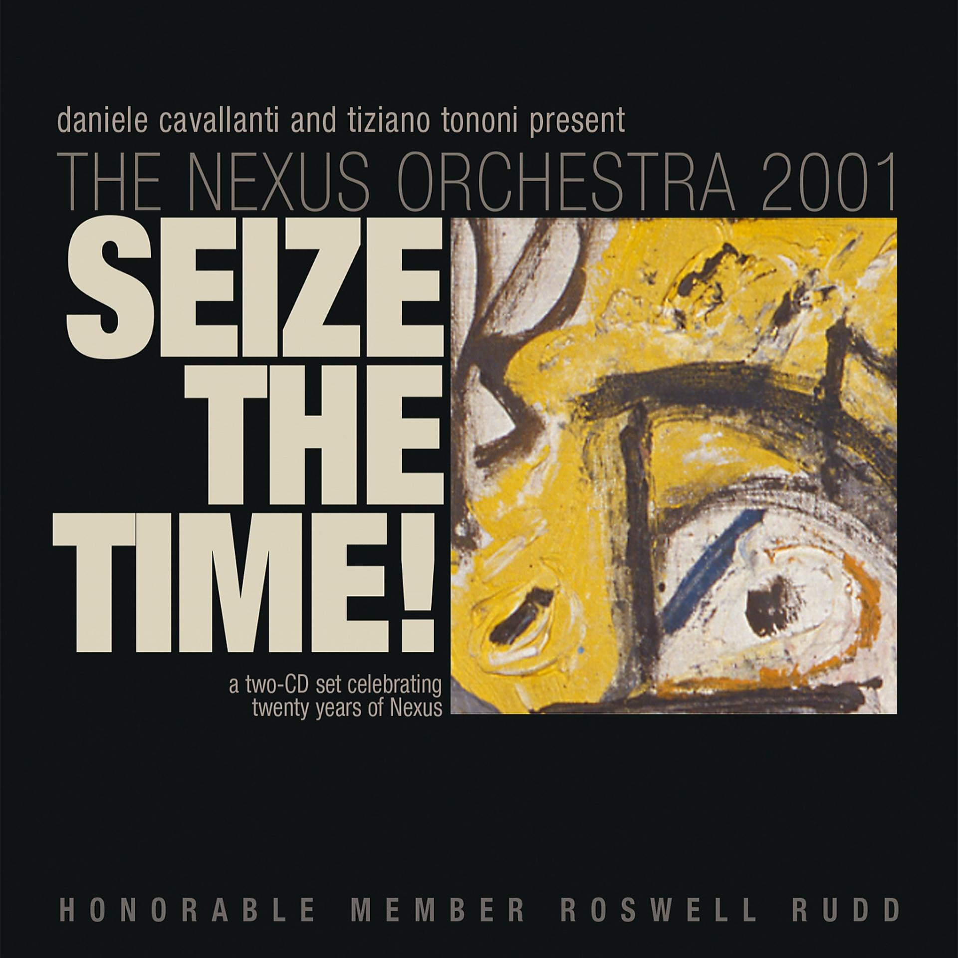 Постер альбома Seize the Time! Vol.1 (The Nexus Originals)