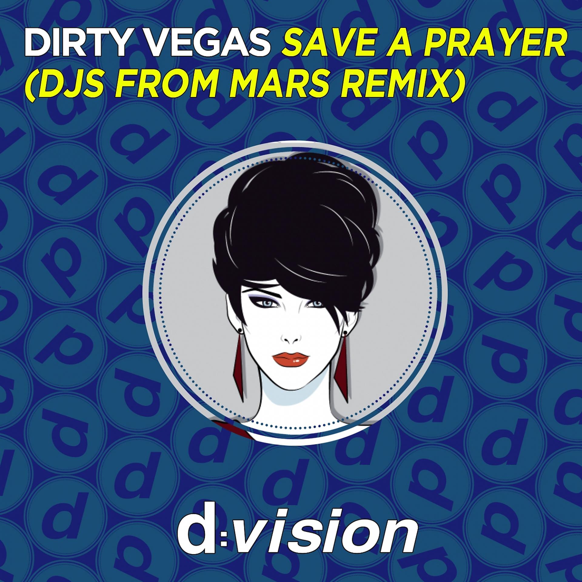 Постер альбома Save a Prayer (Djs From Mars Remix)