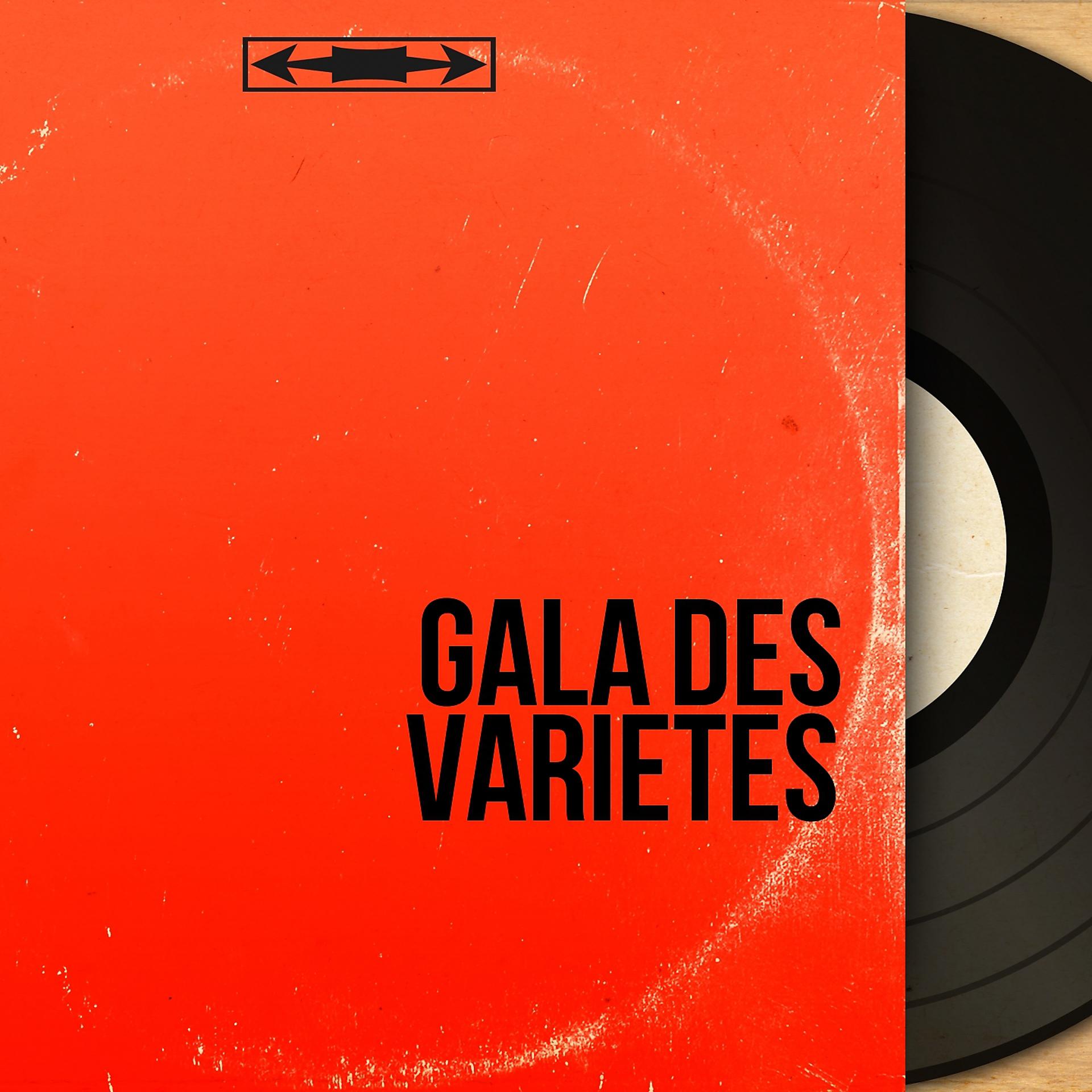 Постер альбома Gala des variétés