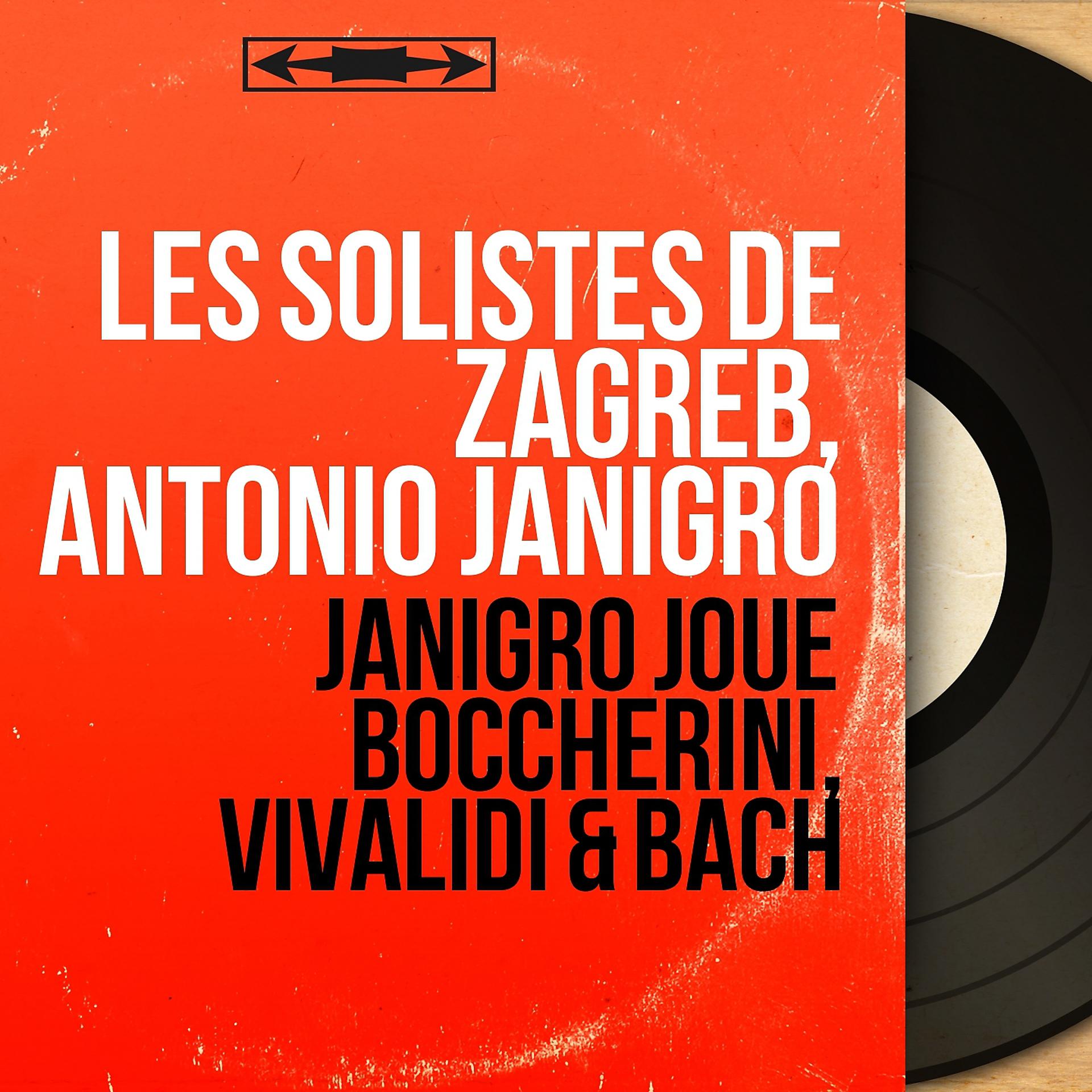 Постер альбома Janigro joue Boccherini, Vivalidi & Bach