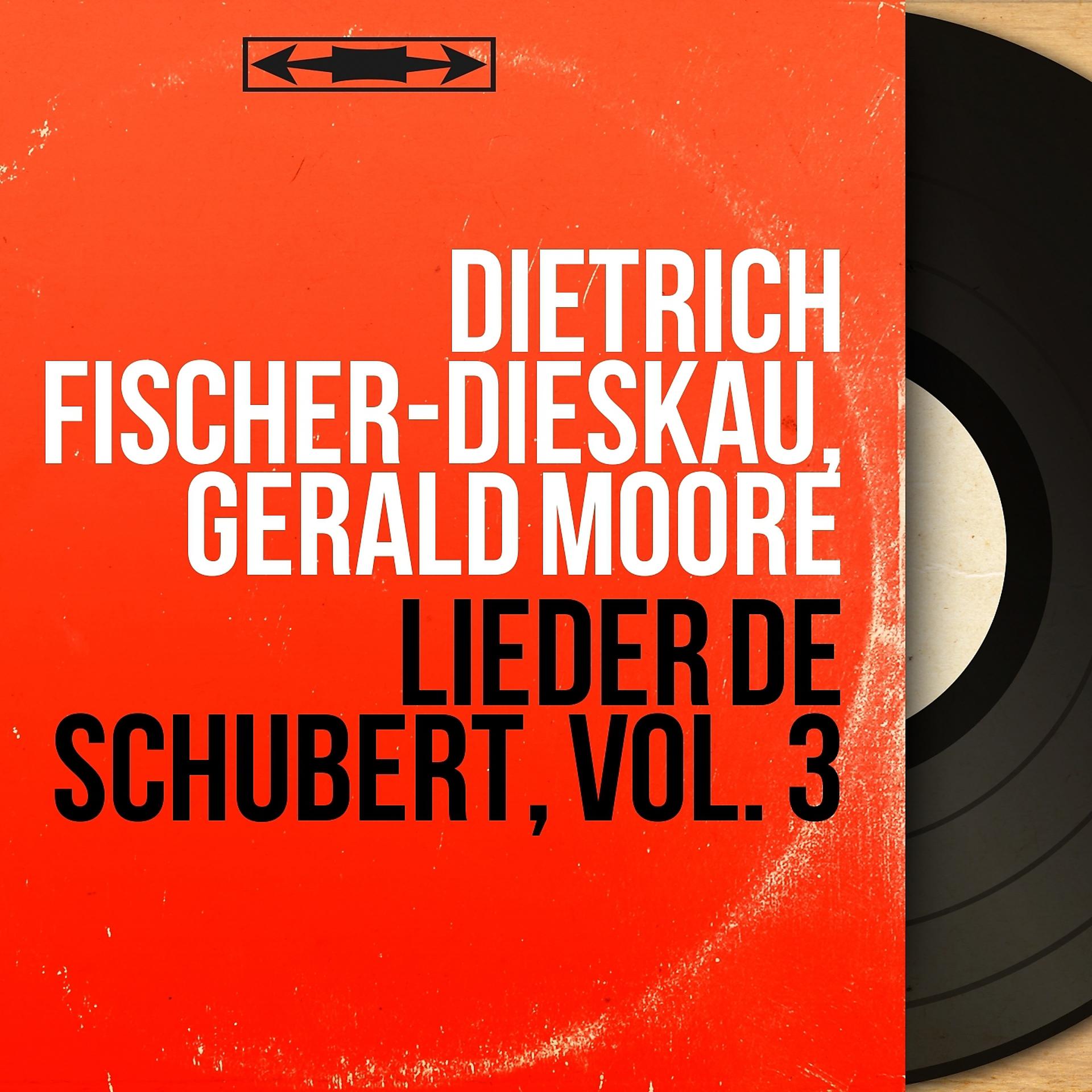 Постер альбома Lieder de Schubert, vol. 3