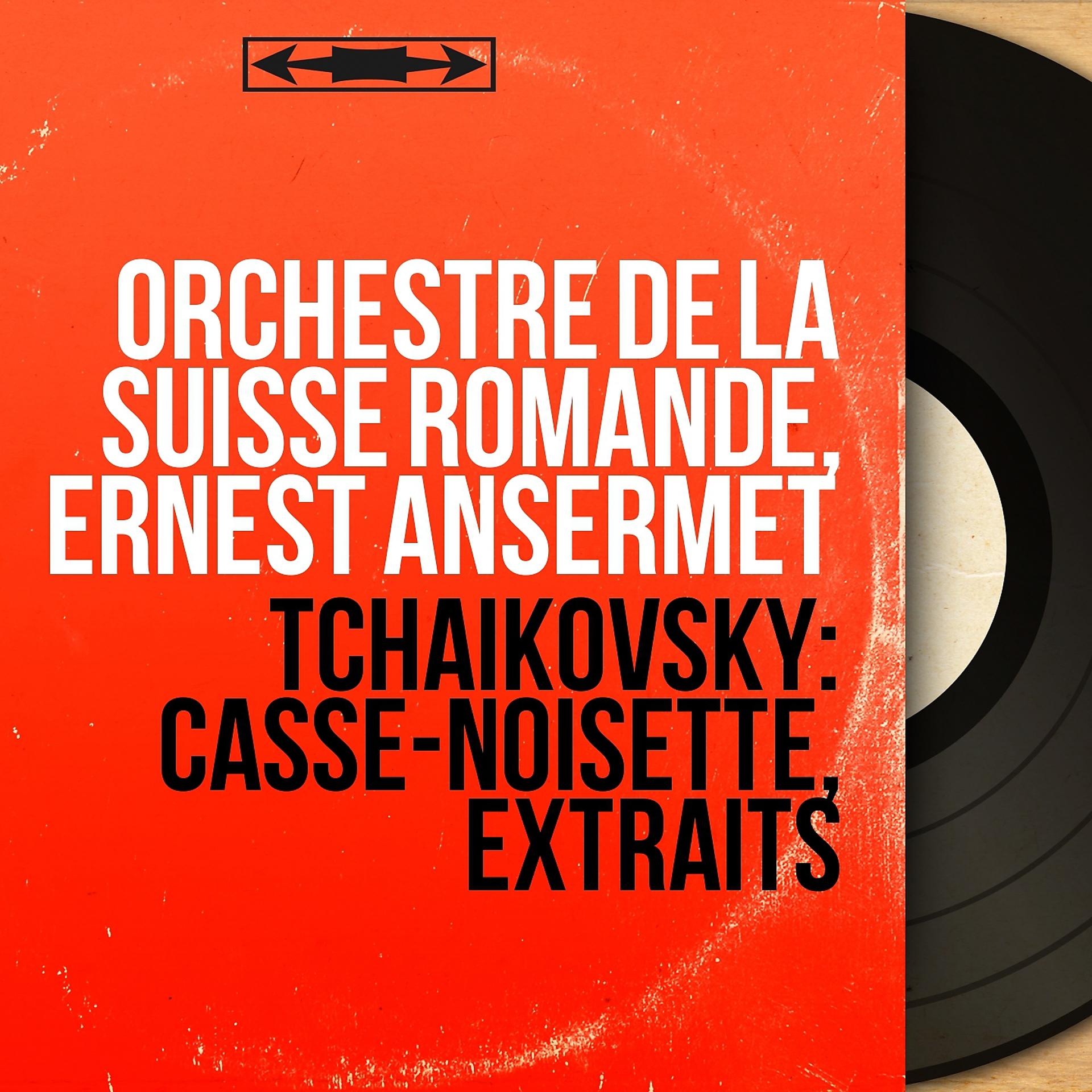 Постер альбома Tchaikovsky: Casse-noisette, extraits
