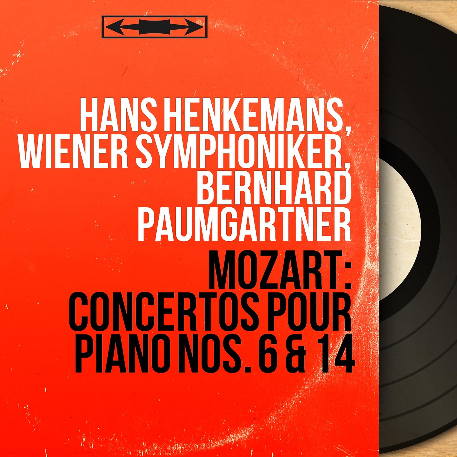 Постер альбома Mozart: Concertos pour piano Nos. 6 & 14